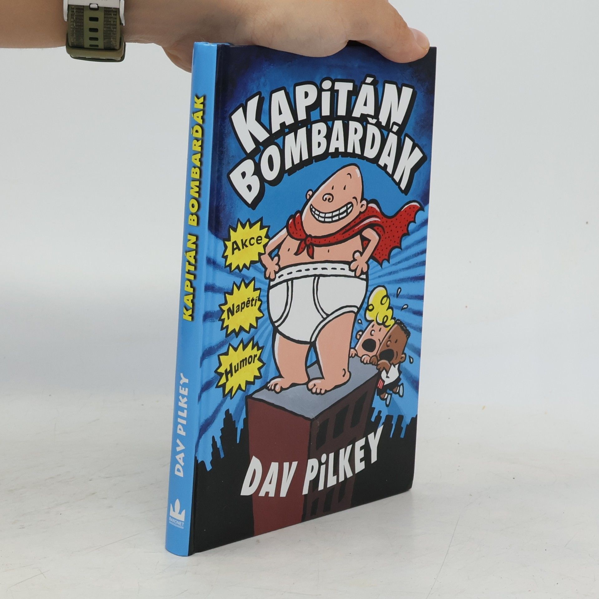 Dav Pilkey Kapitán Bombarďák