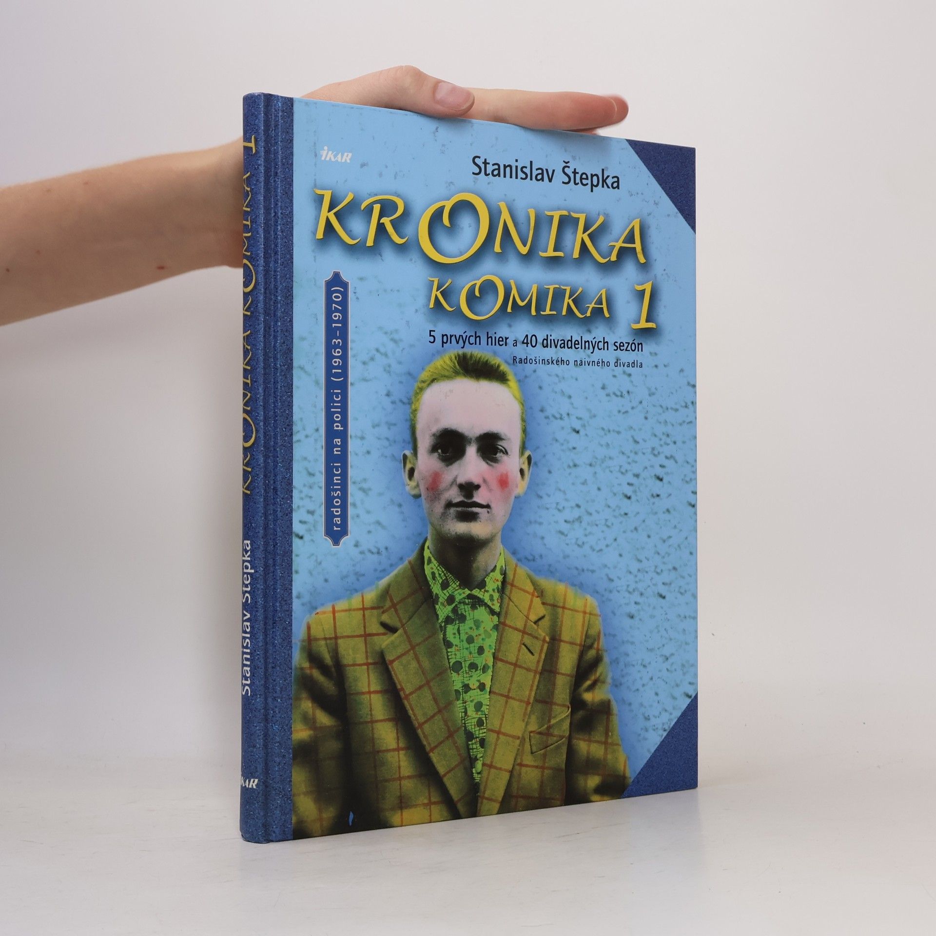 Stanislav Štepka Kronika komika 1