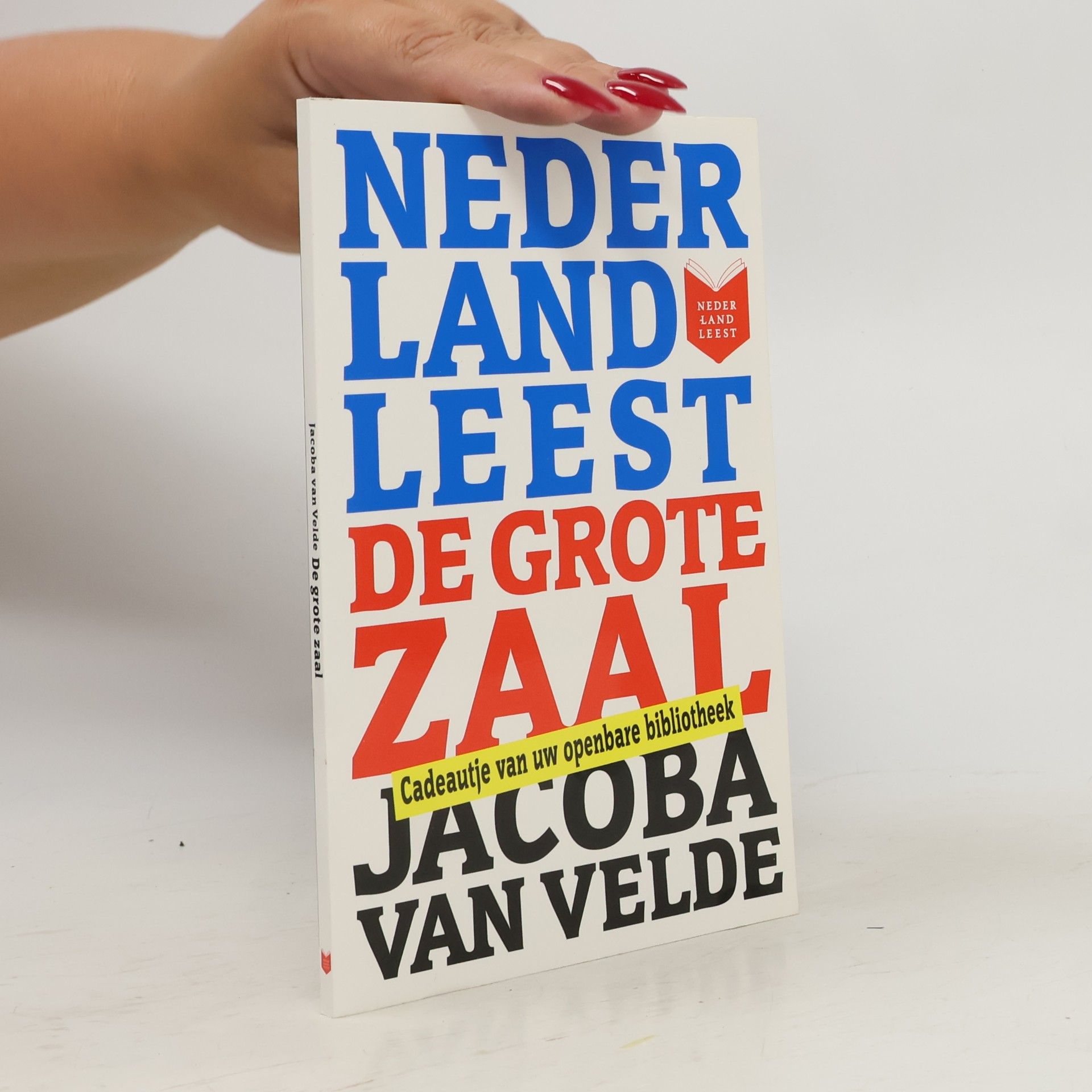 Jacoba van Velde Nederland leest de Grote Zaal