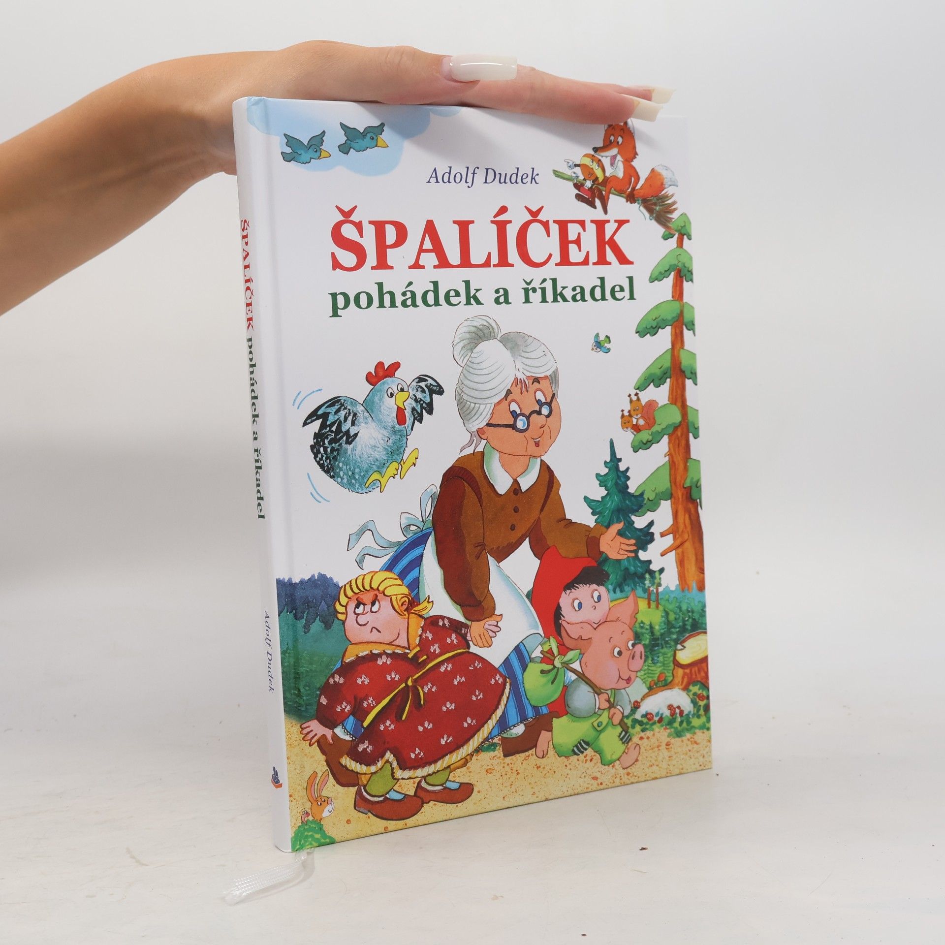 Adolf Dudek Špalíček pohádek a říkadel