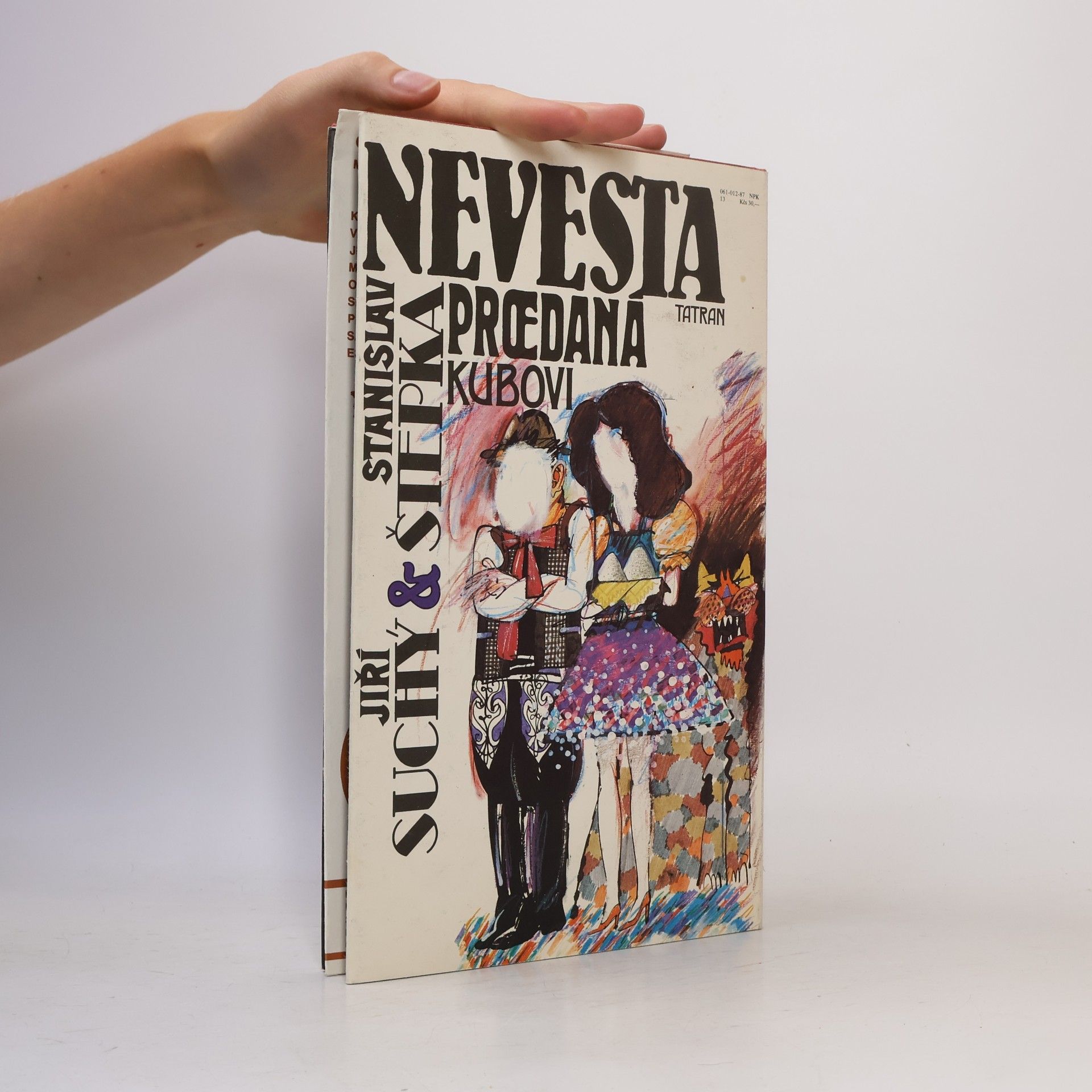 Jiří Suchý Nevesta prœdaná Kubovi