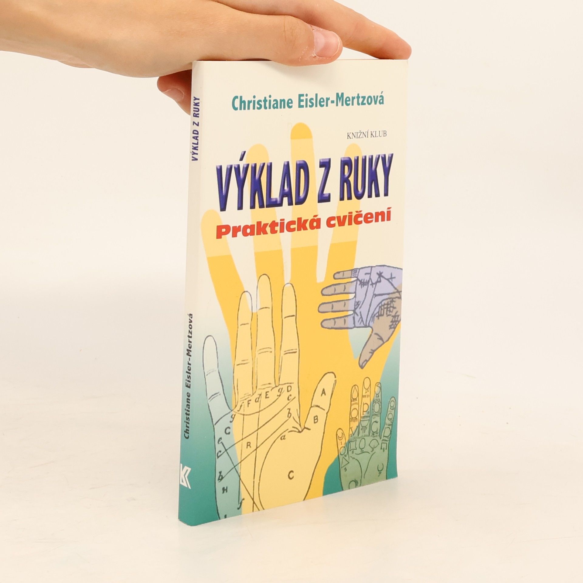 Christiane Eisler Mertz Výklad z ruky