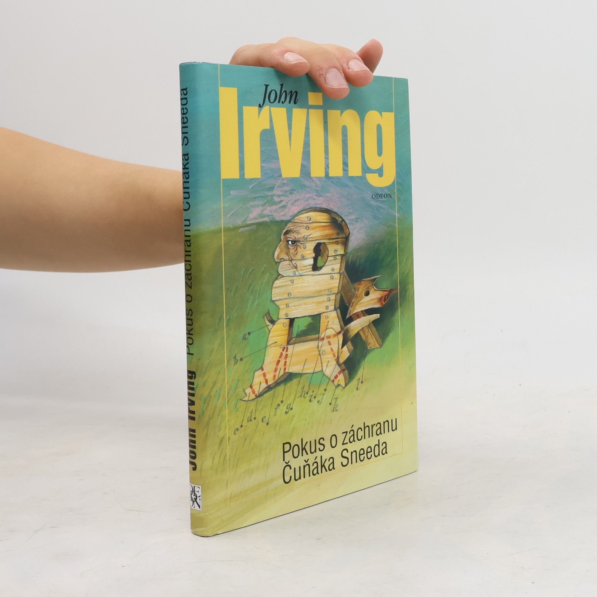 John Irving Pokus o záchranu Čuňáka Sneeda