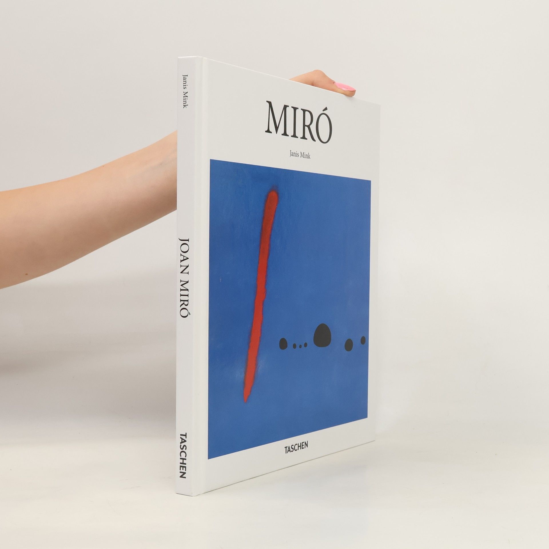 Janis Mink Joan Miró : 1893-1983 : the poet among the surrealists