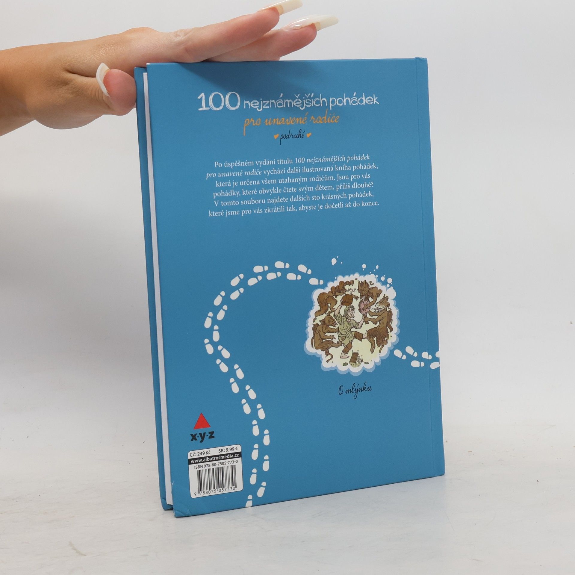 Kolektiv autorů 100 nejznámějších pohádek pro unavené rodiče - podruhé