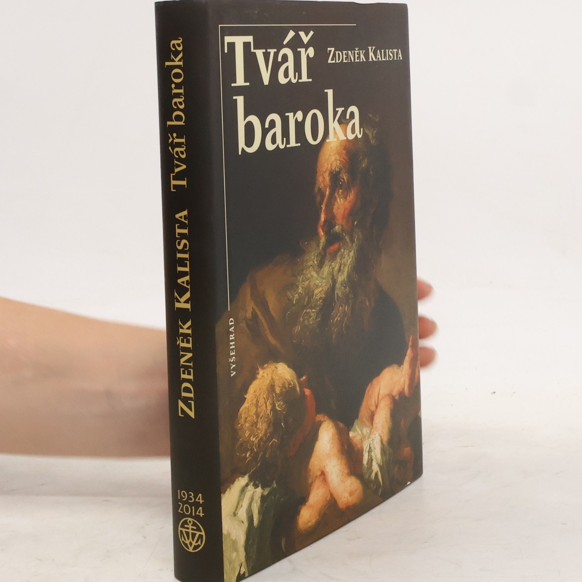 Zdeněk Kalista Tvář baroka