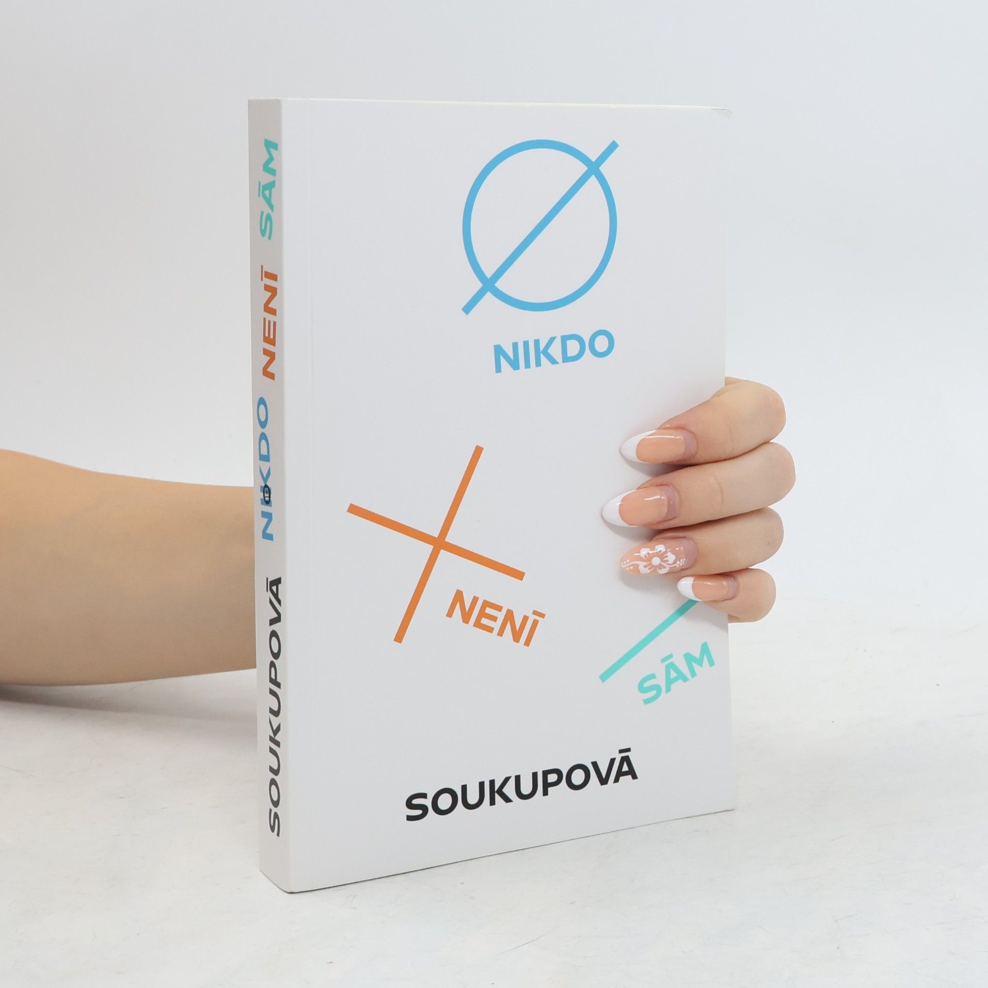 Petra Soukupova Nikdo není sám