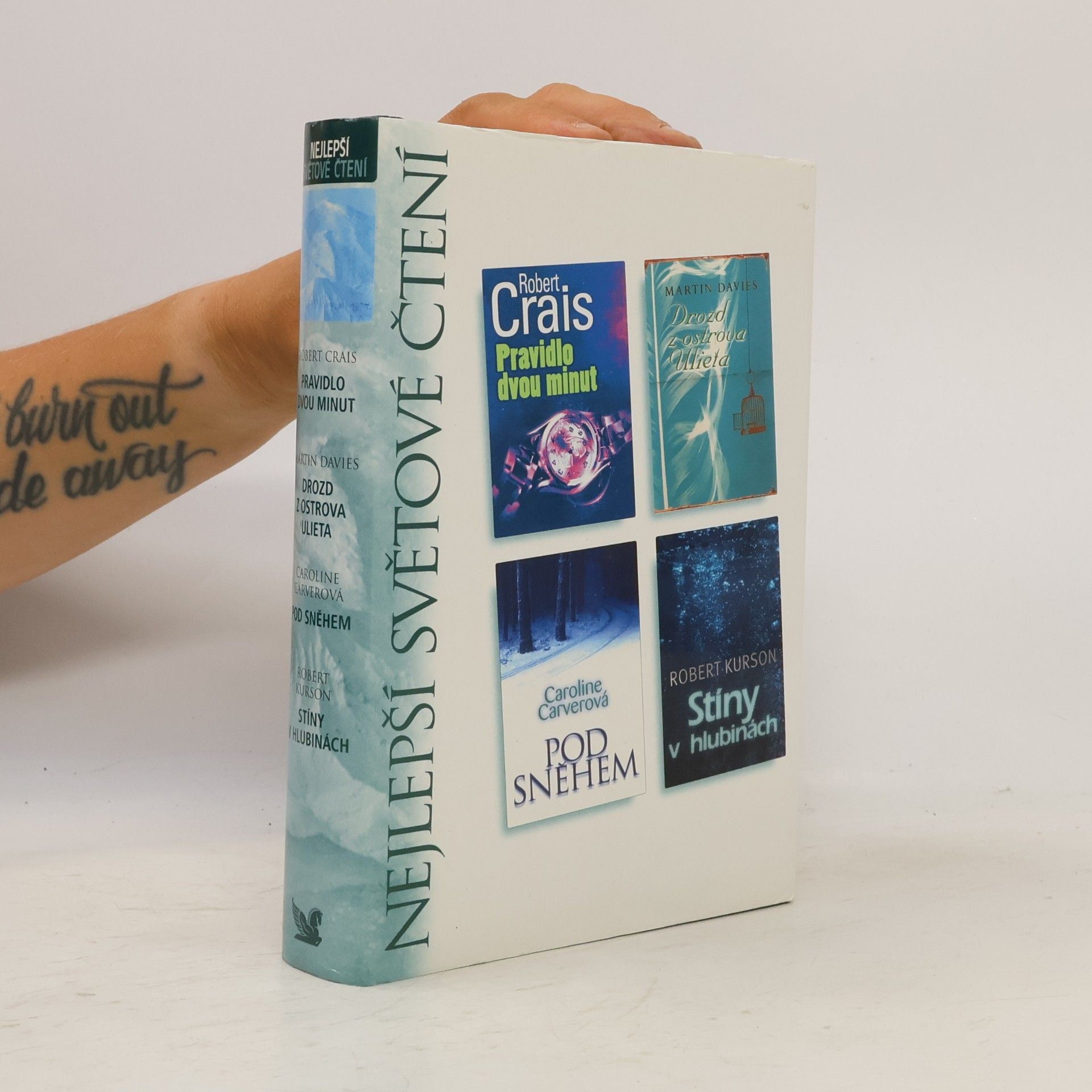 Robert Crais Nejlepší světové čtení: Pravidlo dvou minut. Drozd z ostrova Ulieta. Pod sněhem. Stíny v hlubinách