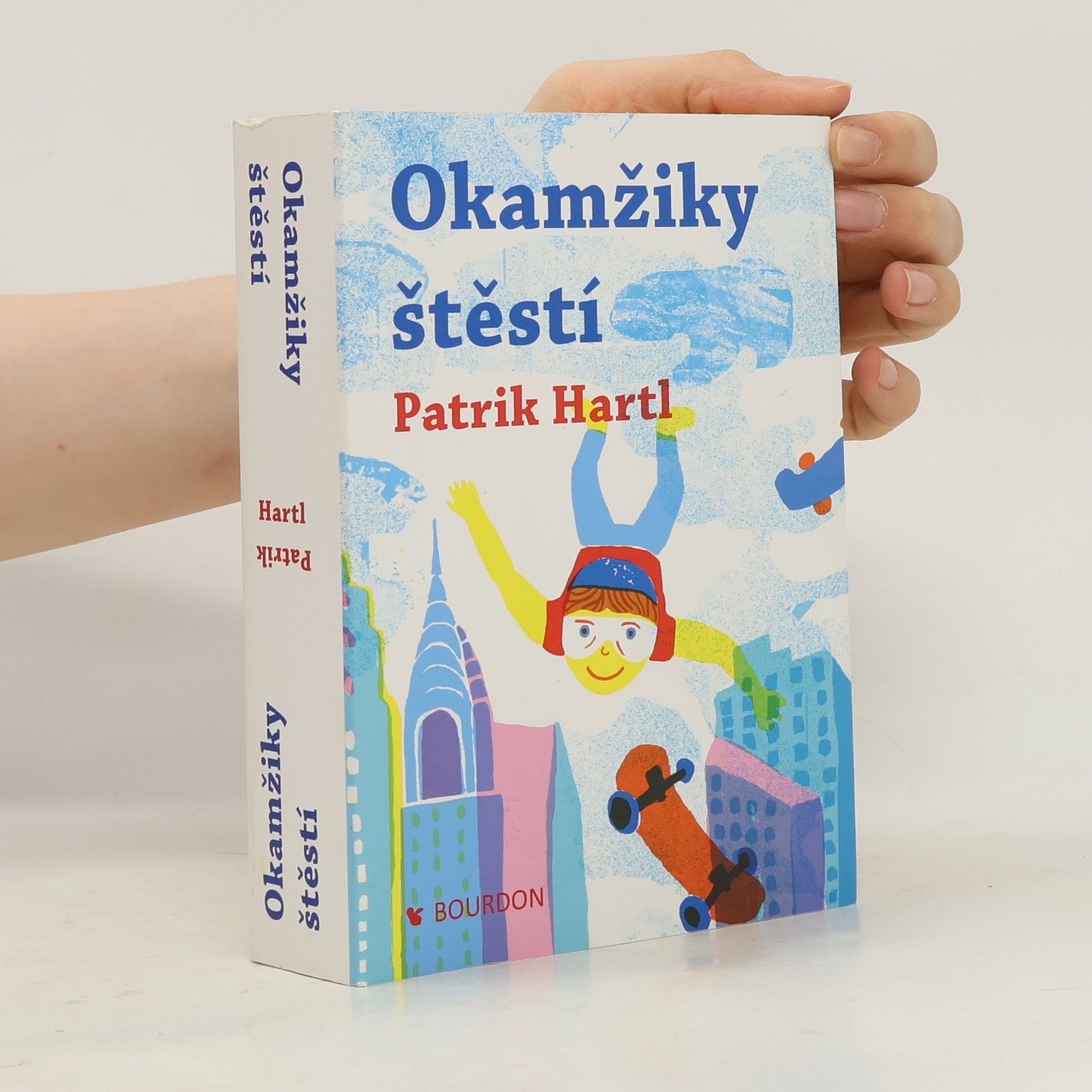 Patrik Hartl Okamžiky štěstí