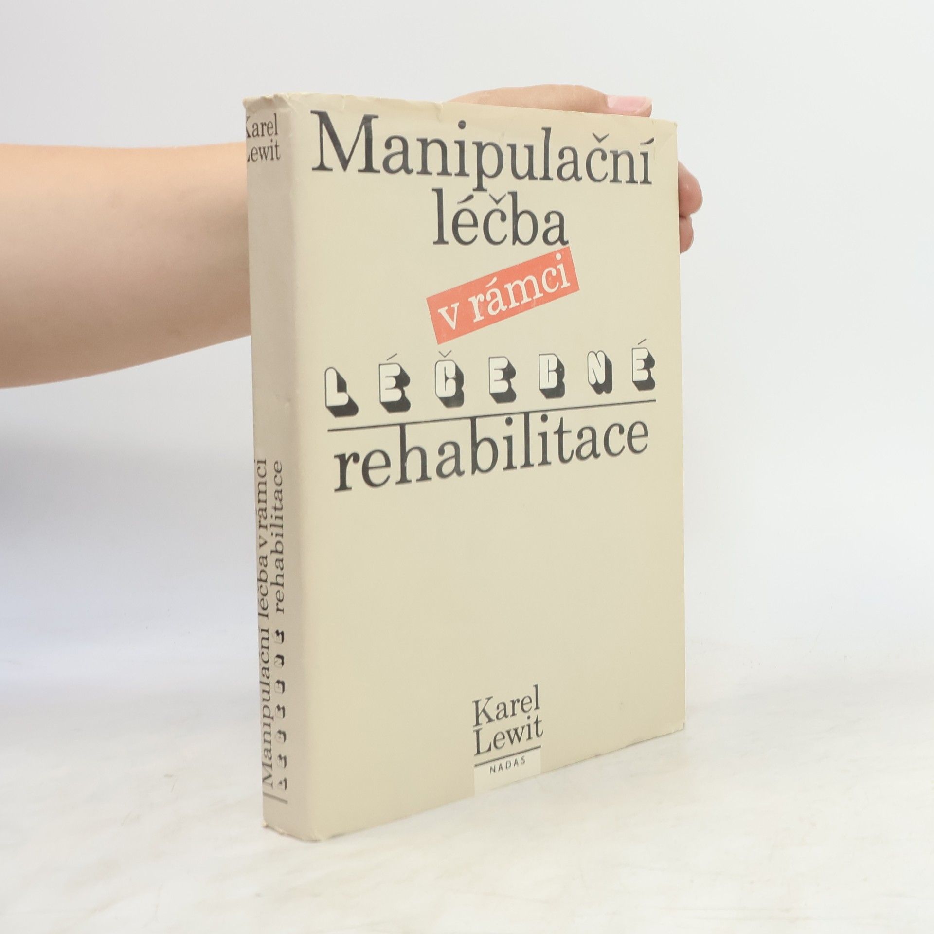 Karel Lewit Manipulační léčba v rámci léčebné rehabilitace