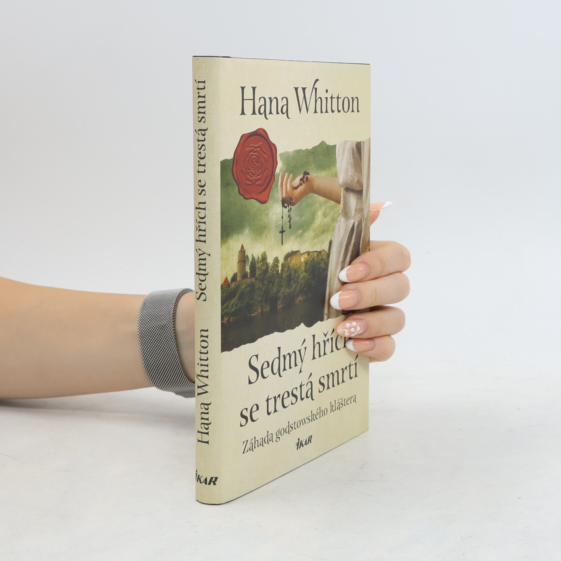 Hana Whitton Sedmý hřích se trestá smrtí. Záhada godstowského kláštera.