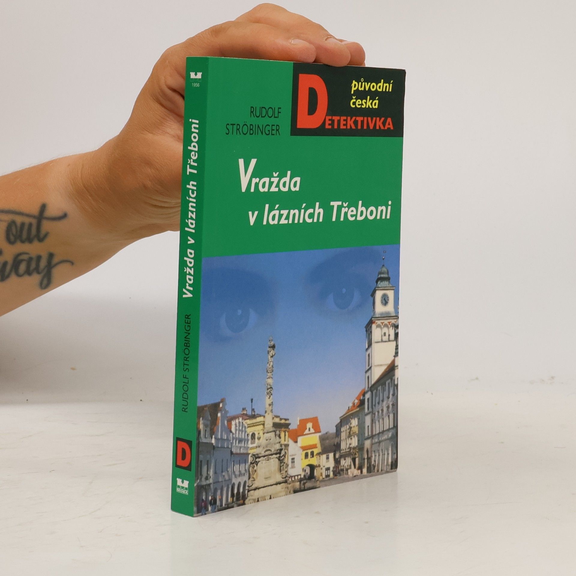 Rudolf Ströbinger Vražda v lázních Třeboni
