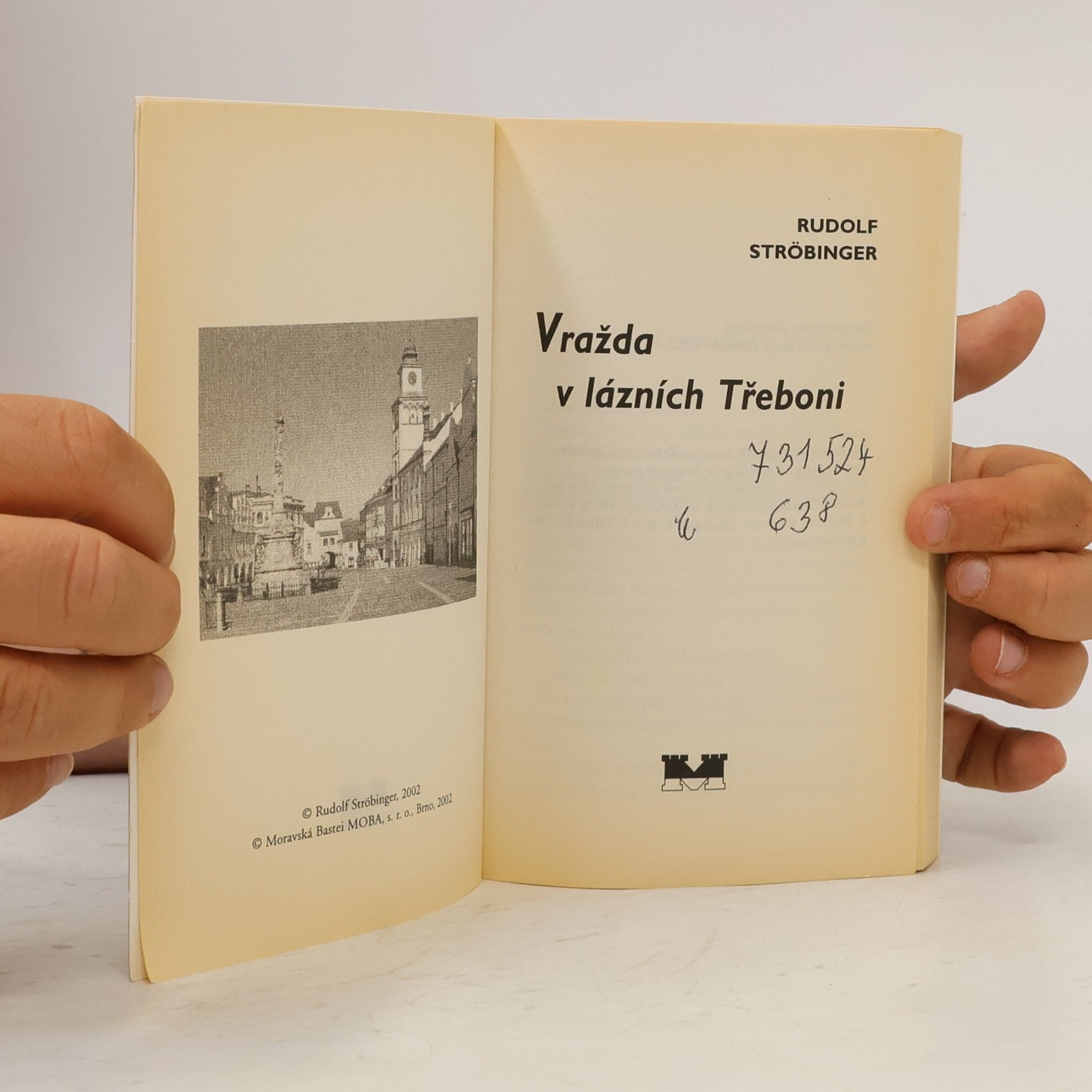 Rudolf Ströbinger Vražda v lázních Třeboni