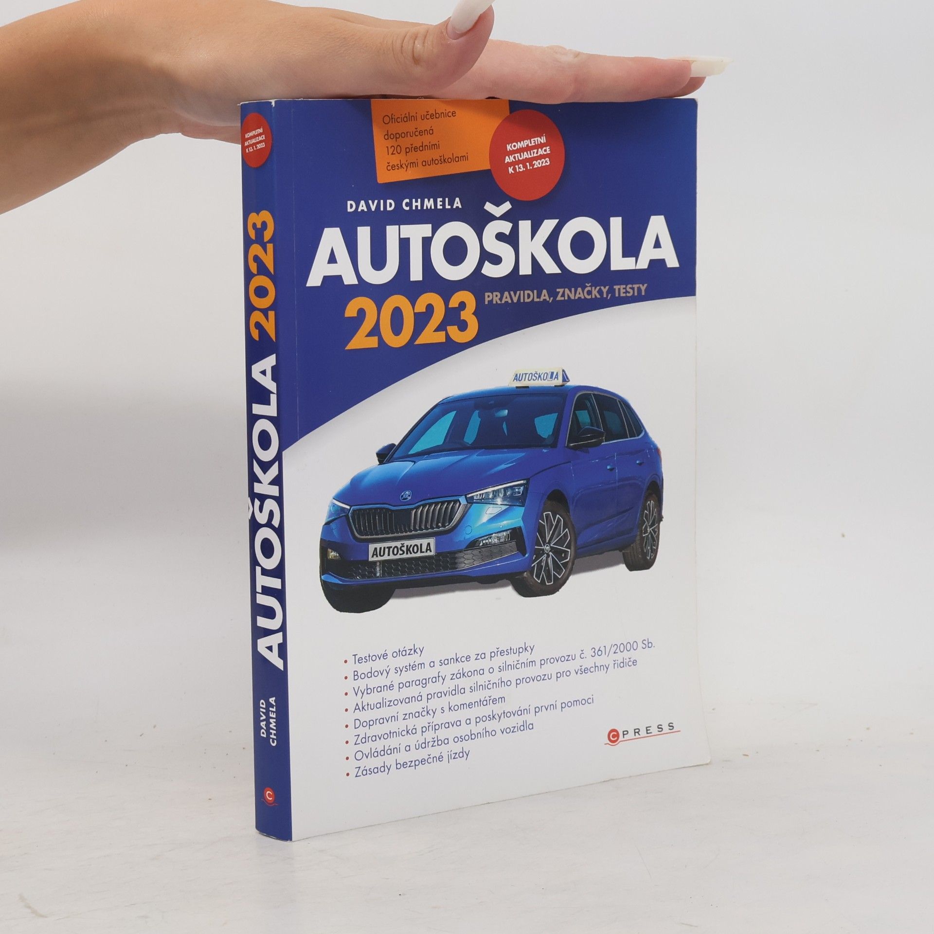 David Chmela Autoškola : pravidla, značky, testy : 2023