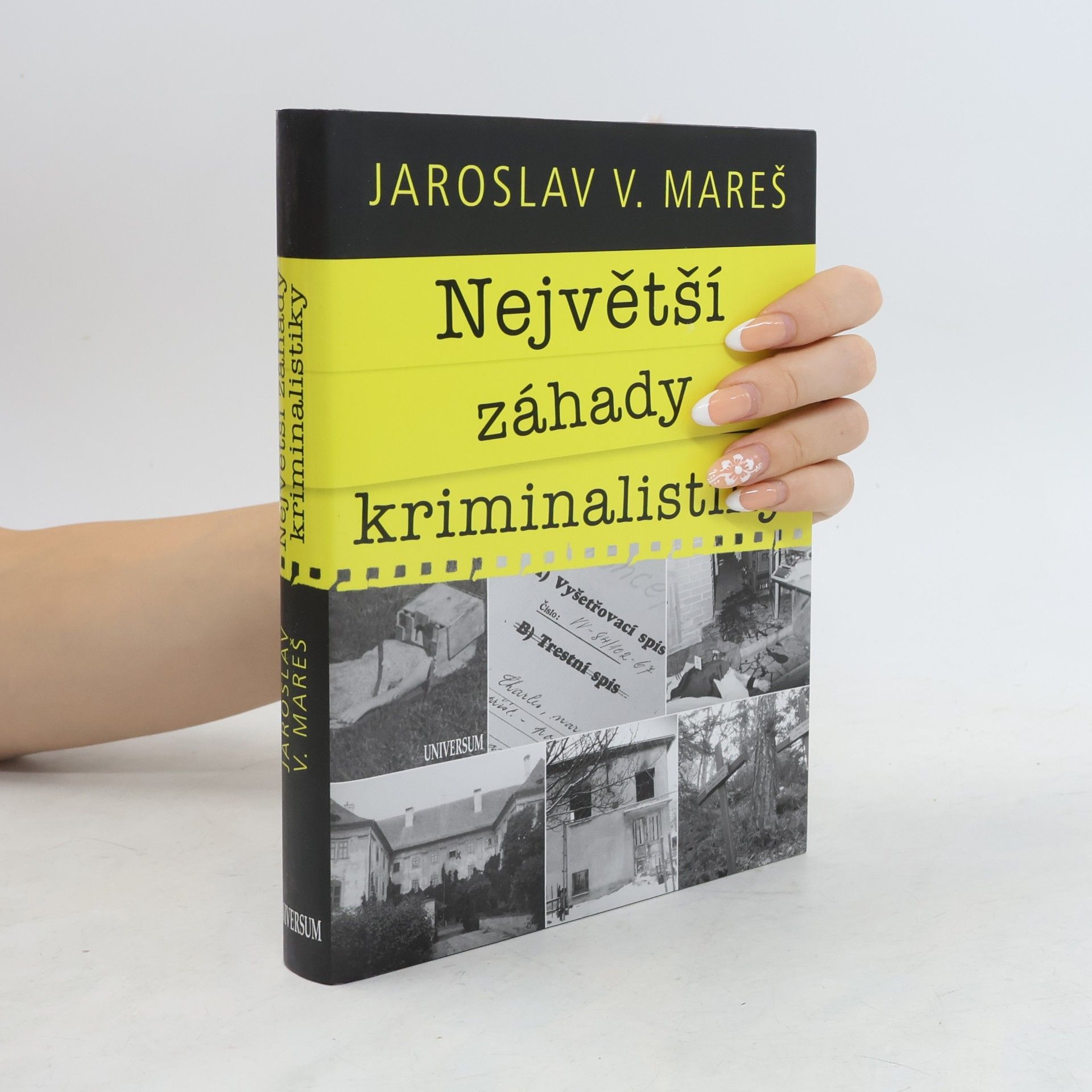 Jaroslav V. Mareš Největší záhady kriminalistiky