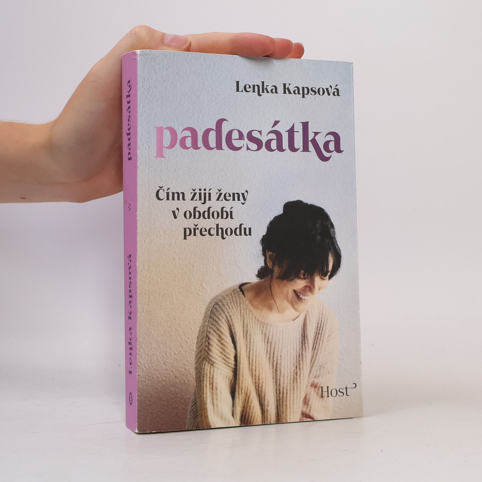 Lenka Kapsová Padesátka: čím žijí ženy v období přechodu