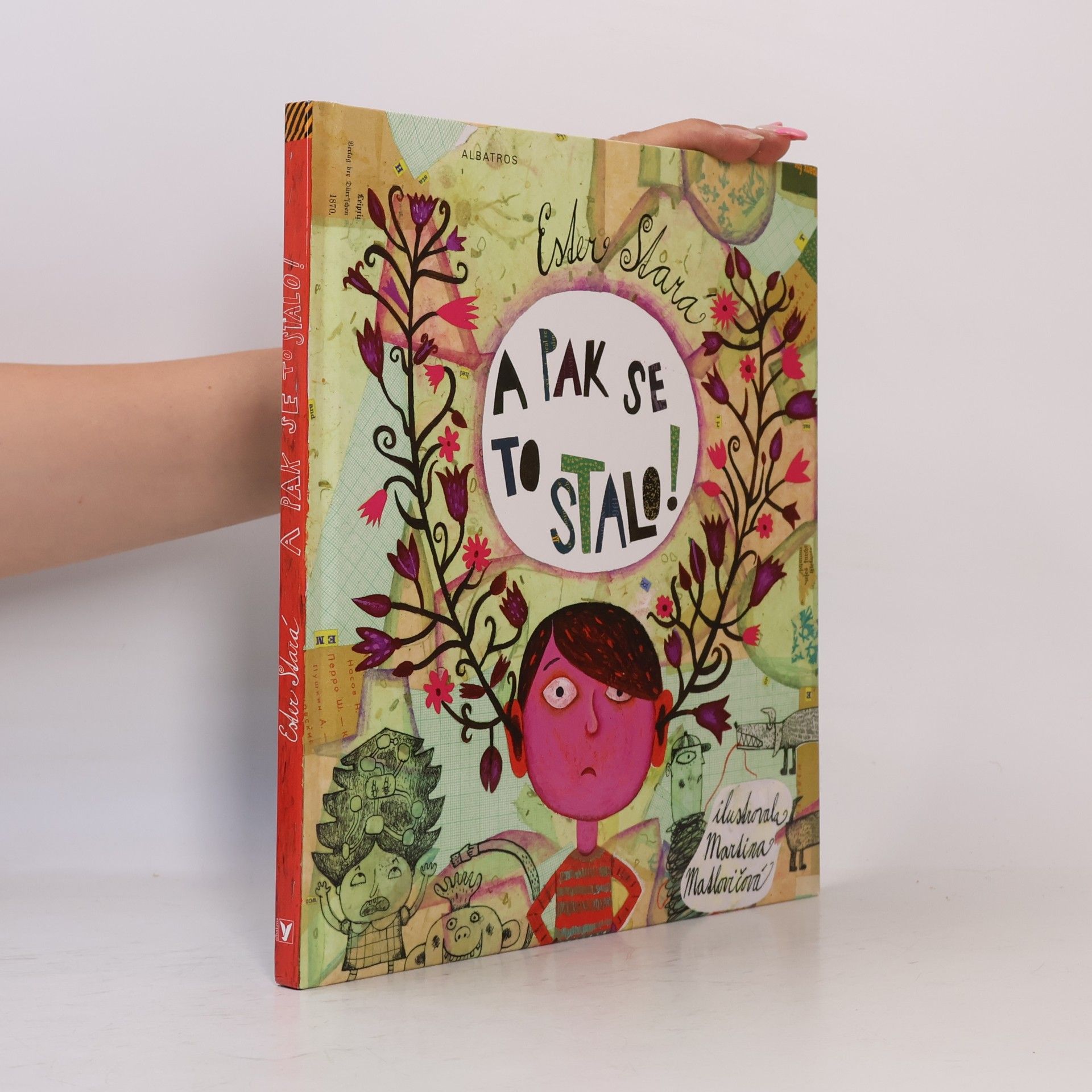 Ester Stará A pak se to stalo!