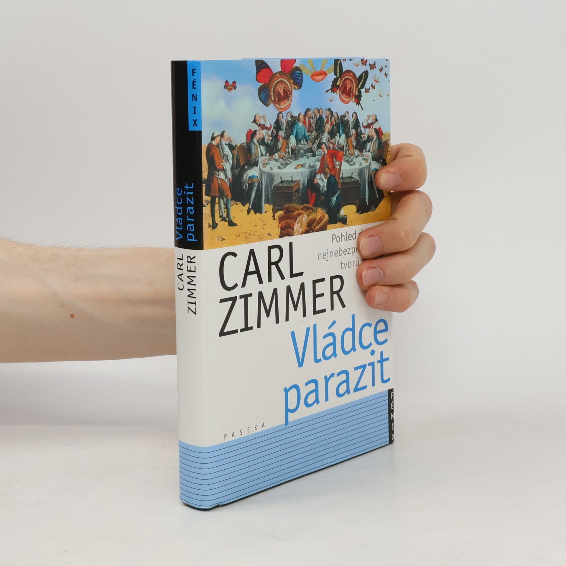 Carl Zimmer Vládce parazit