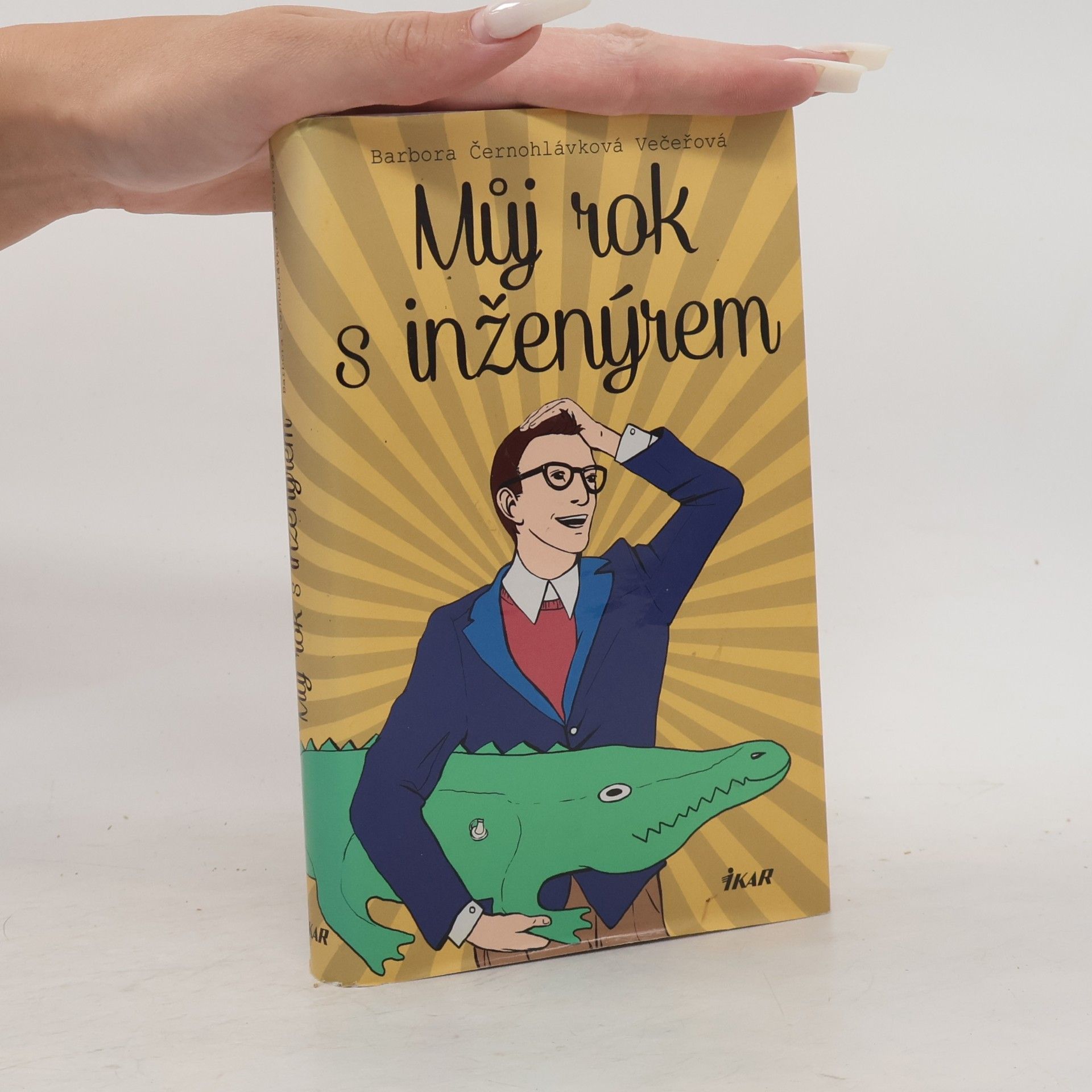 Barbora Černohlávková Večeřová Můj rok s inženýrem