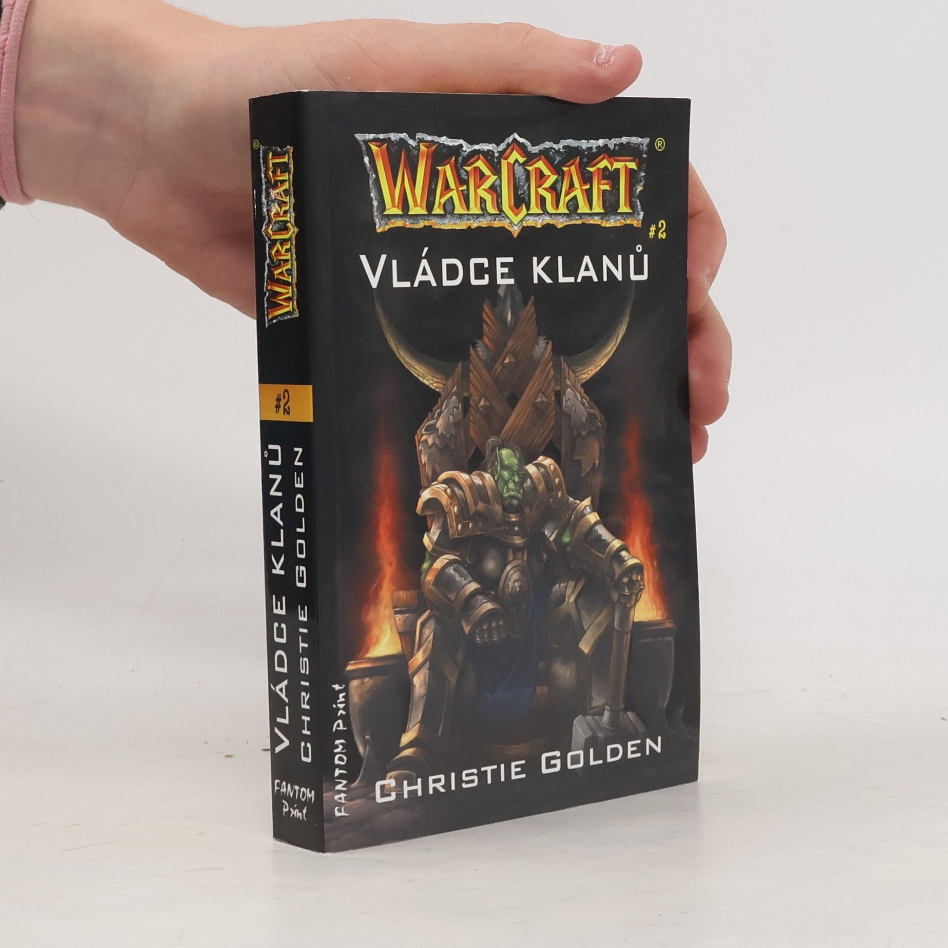 Christie Golden WarCraft. Vládce klanů. 2. díl