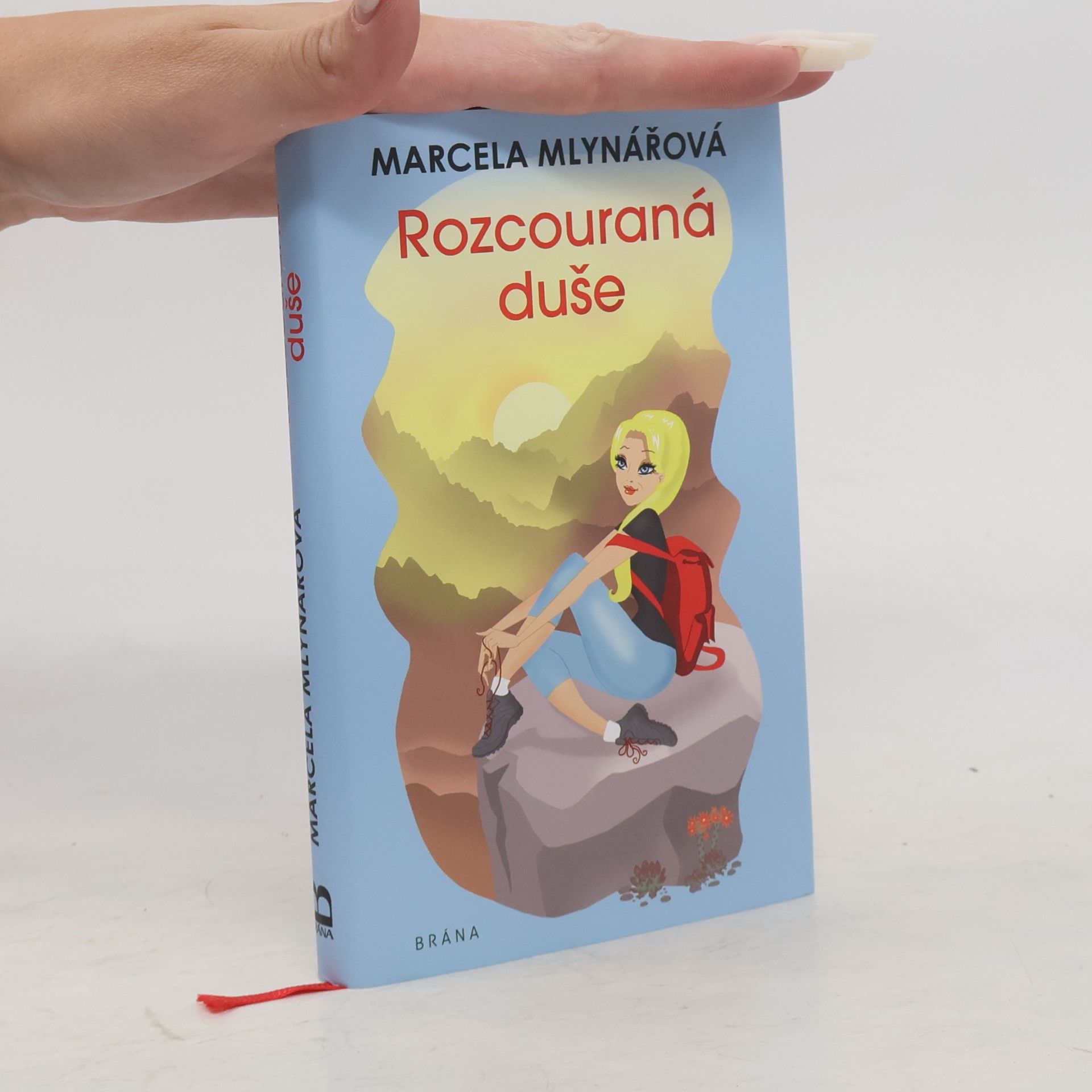Marcela Mlynářová Rozcouraná duše