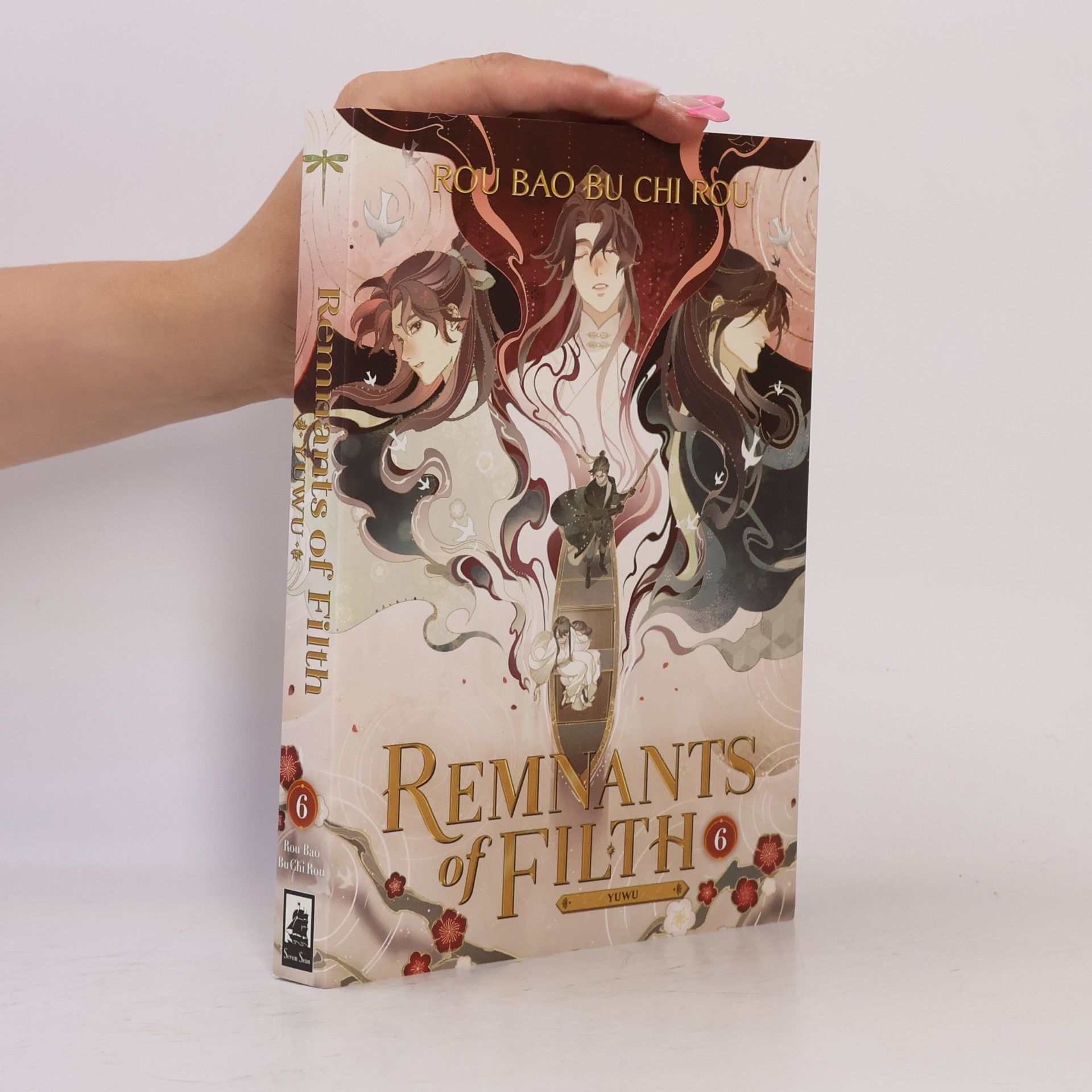 Rou Bao Bu Chi Rou Remnants of Filth: Yuwu (Novel) Vol. 6