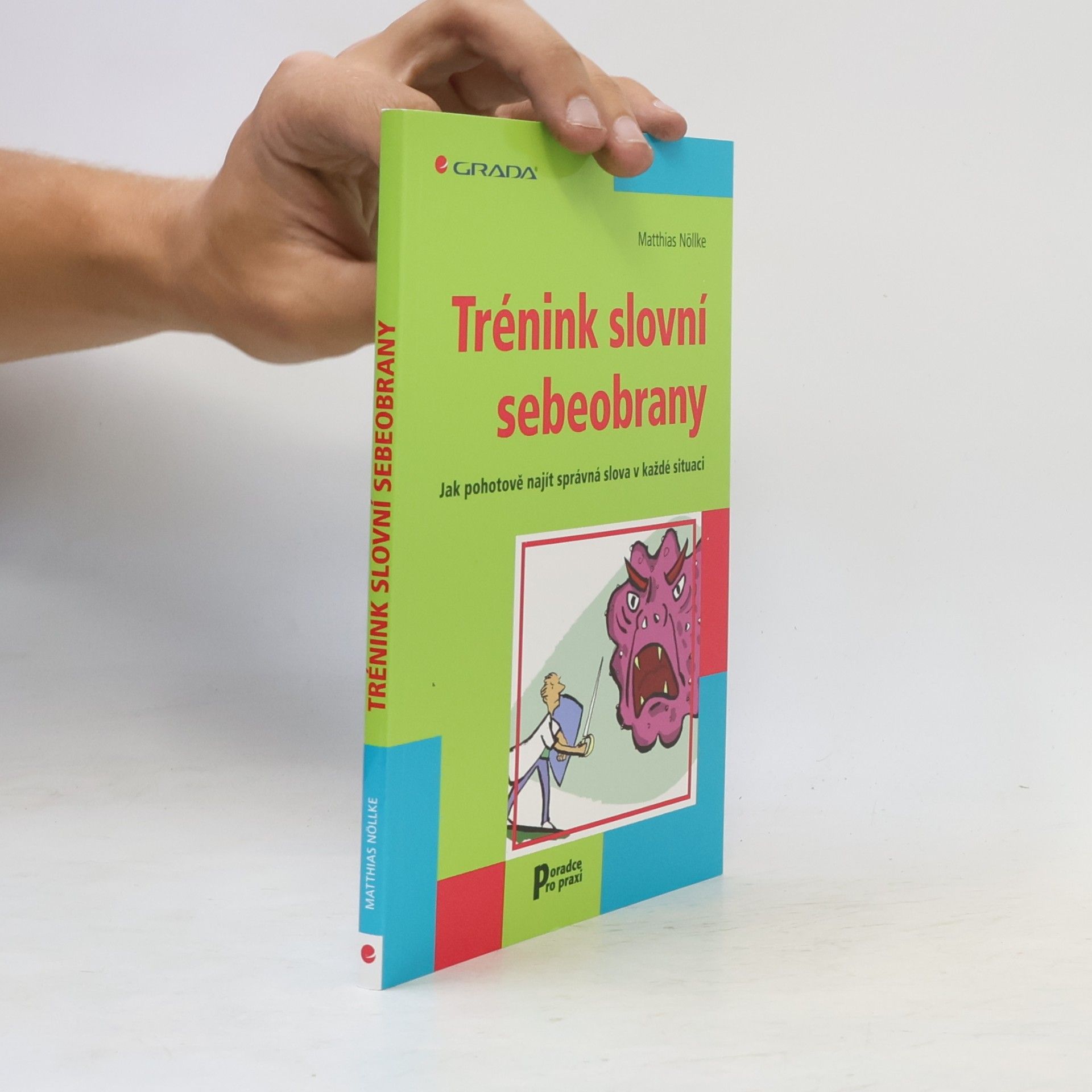 Matthias Nöllke Trénink slovní sebeobrany