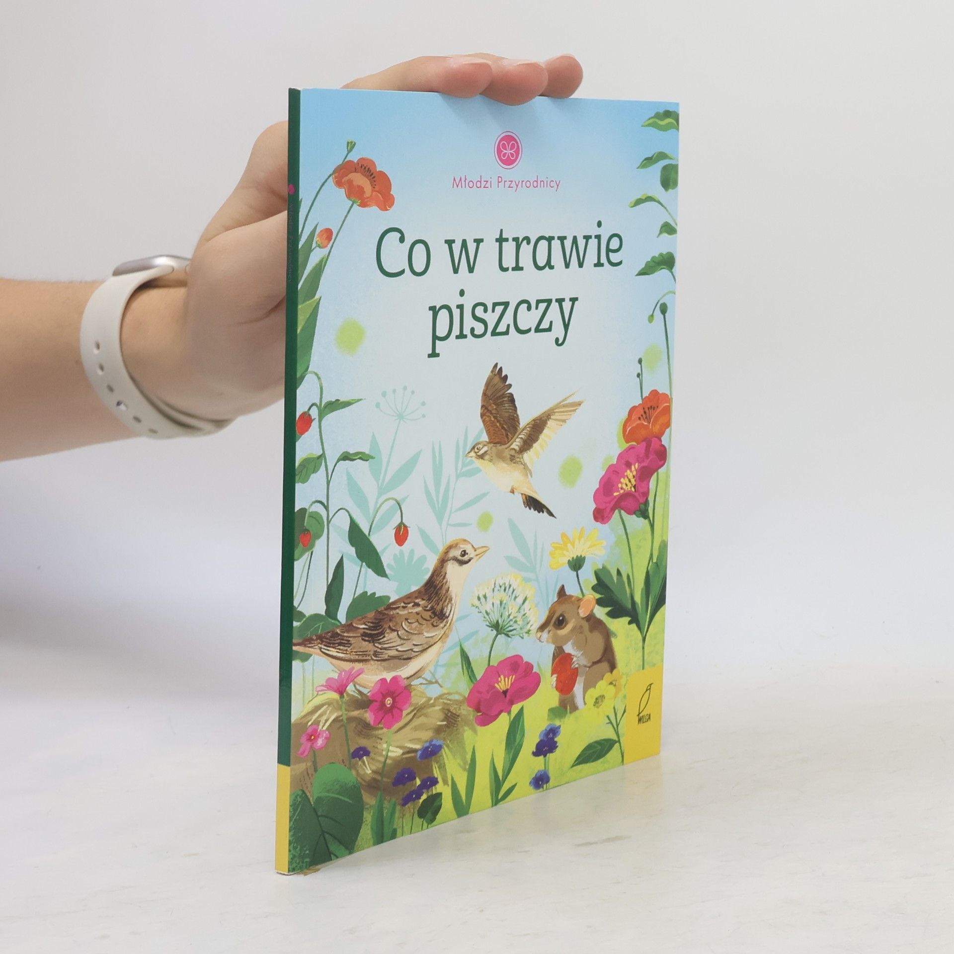 Aleksandra Szpunar Młodzi Przyrodnicy: Co w trawie piszczy
