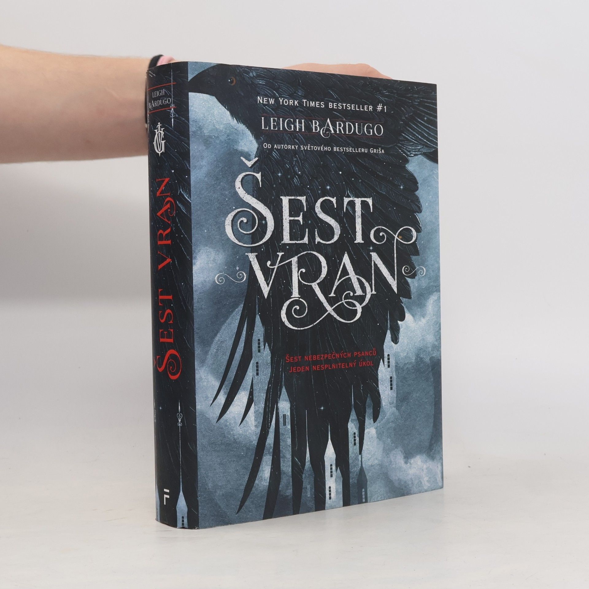 Leigh Bardugo Šest vran