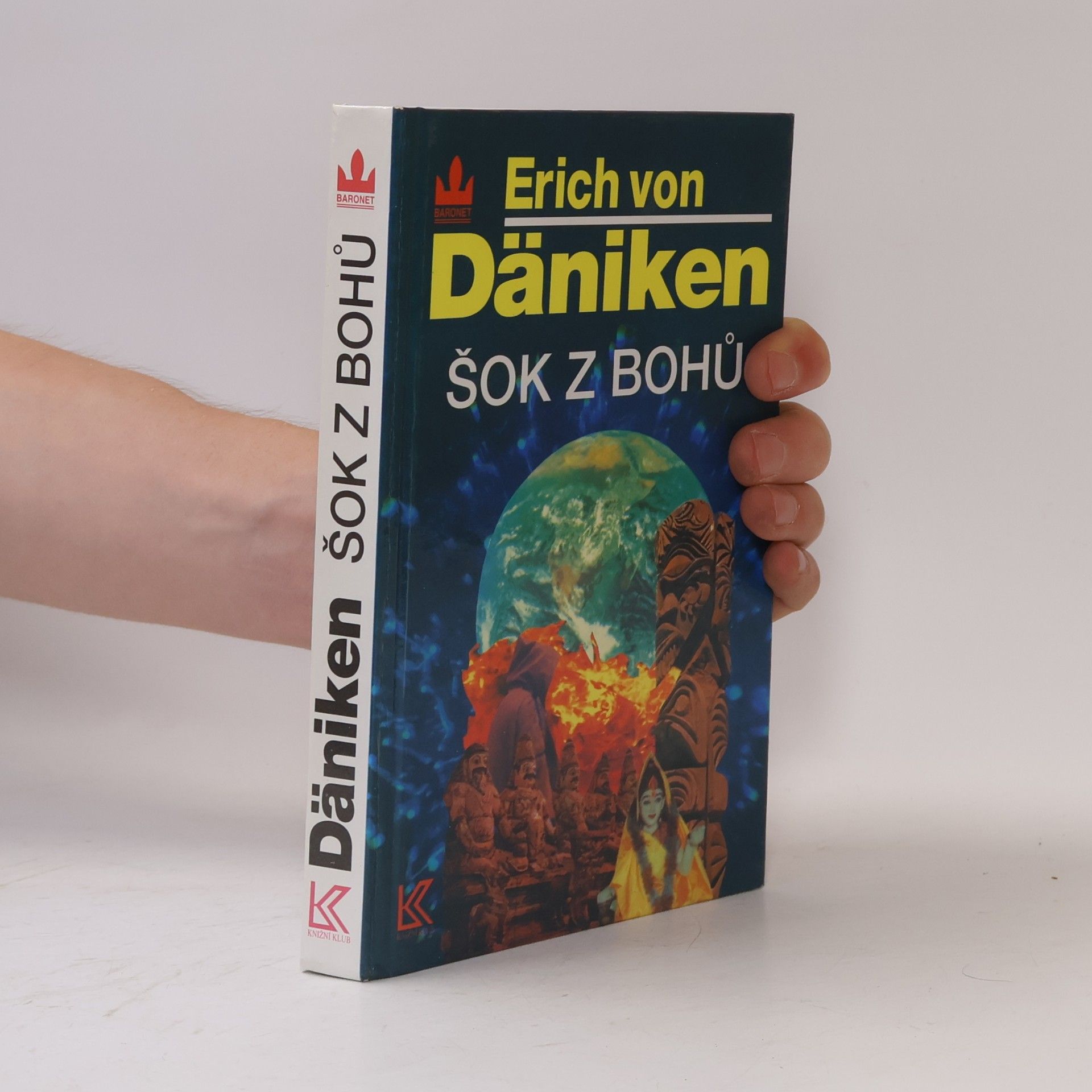 Erich von Däniken Šok z bohů