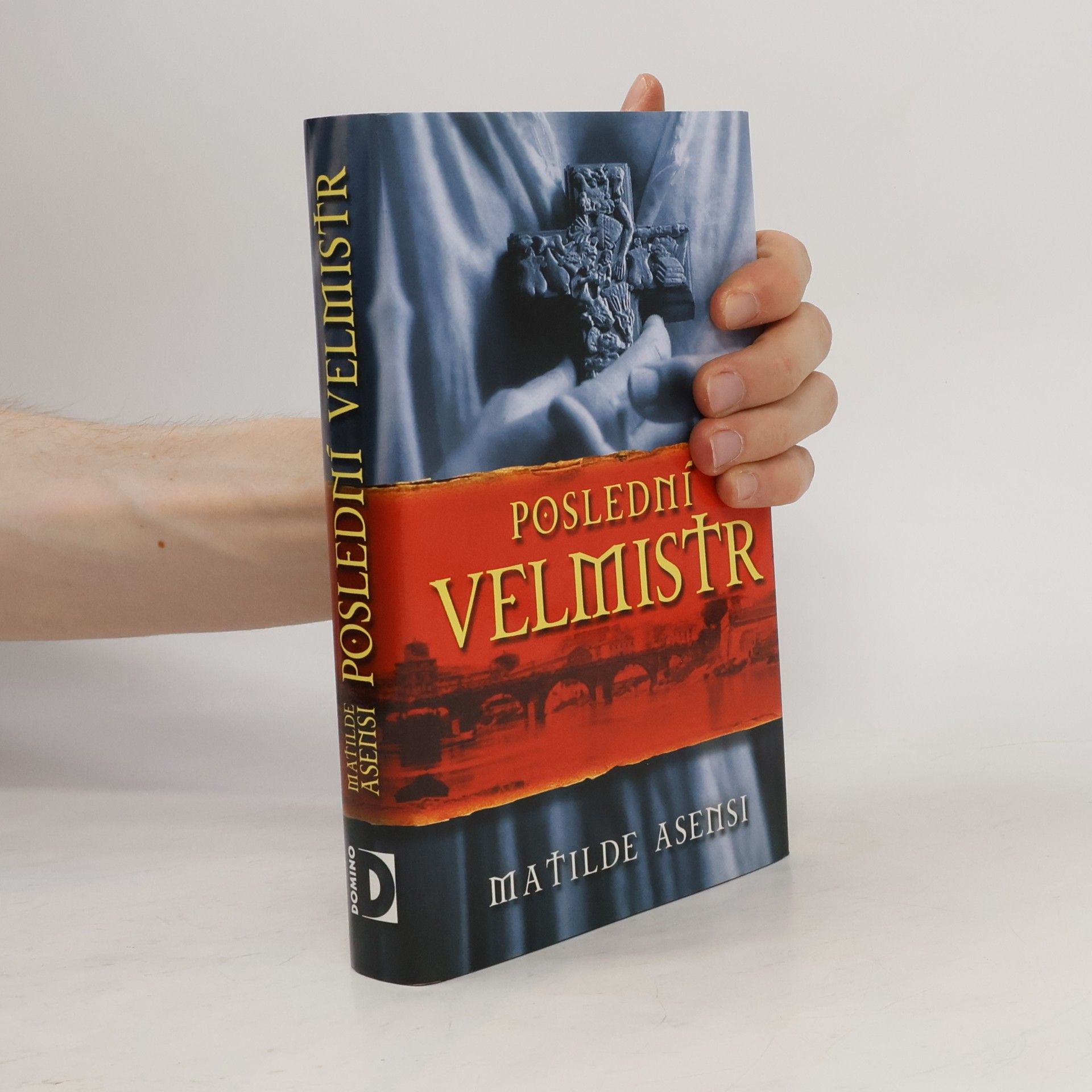 Matilde Asensi Poslední velmistr