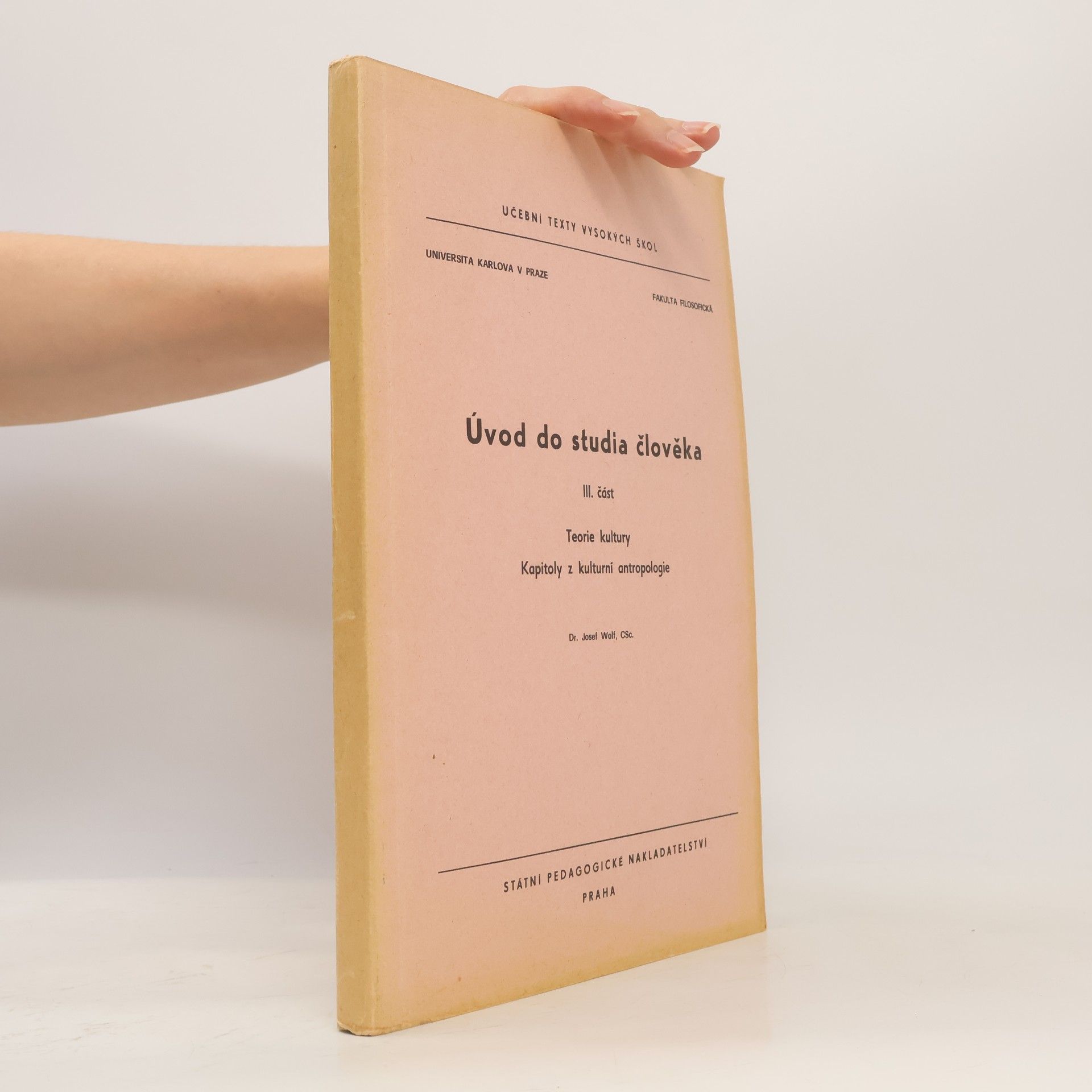 Úvod do studia člověka III. Teorie kultury