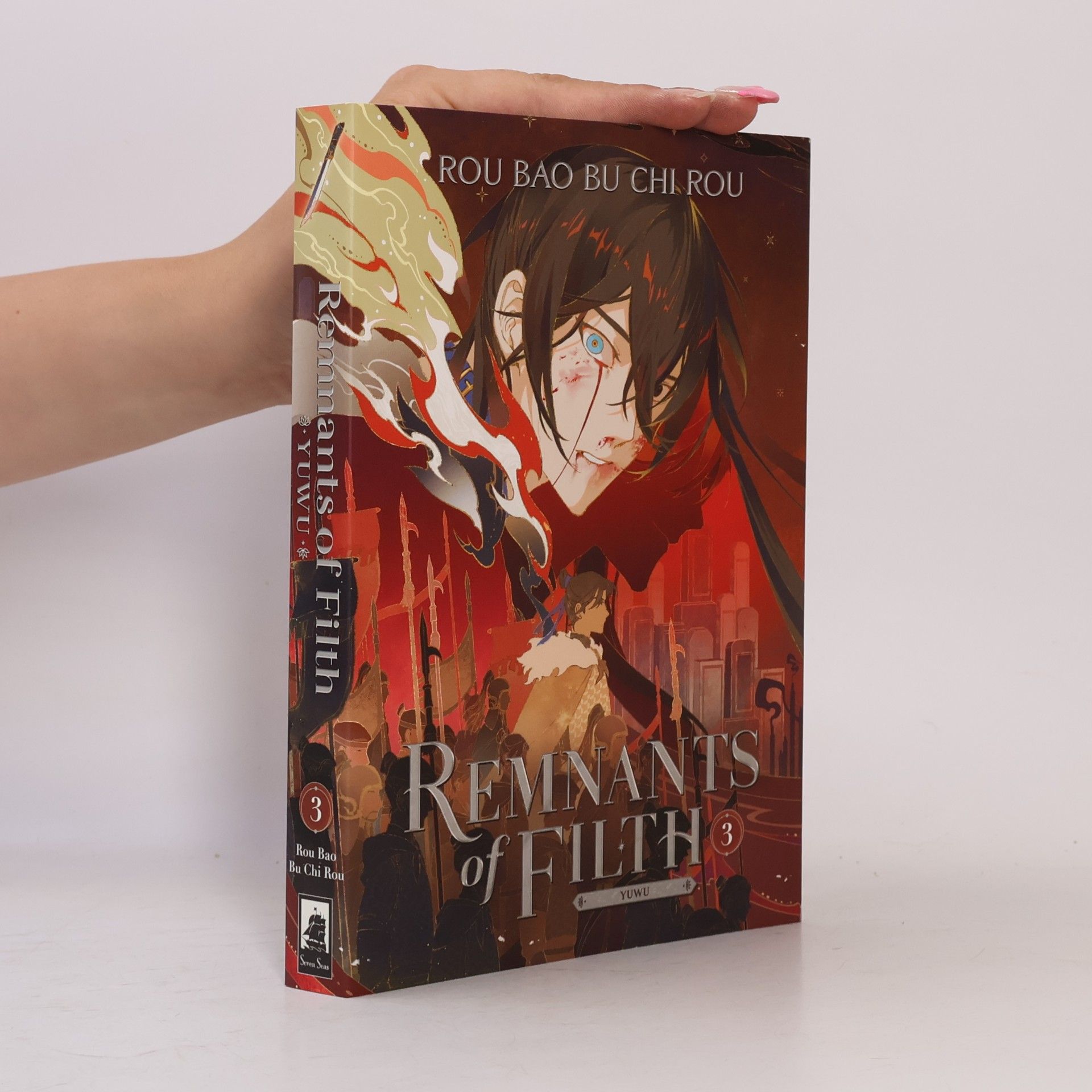 Rou Bao Bu Chi Rou Remnants of Filth: Yuwu (Novel) Vol. 3