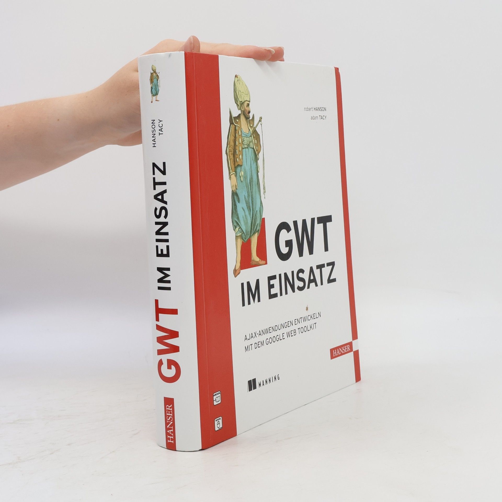 Robert Hanson GWT im Einsatz