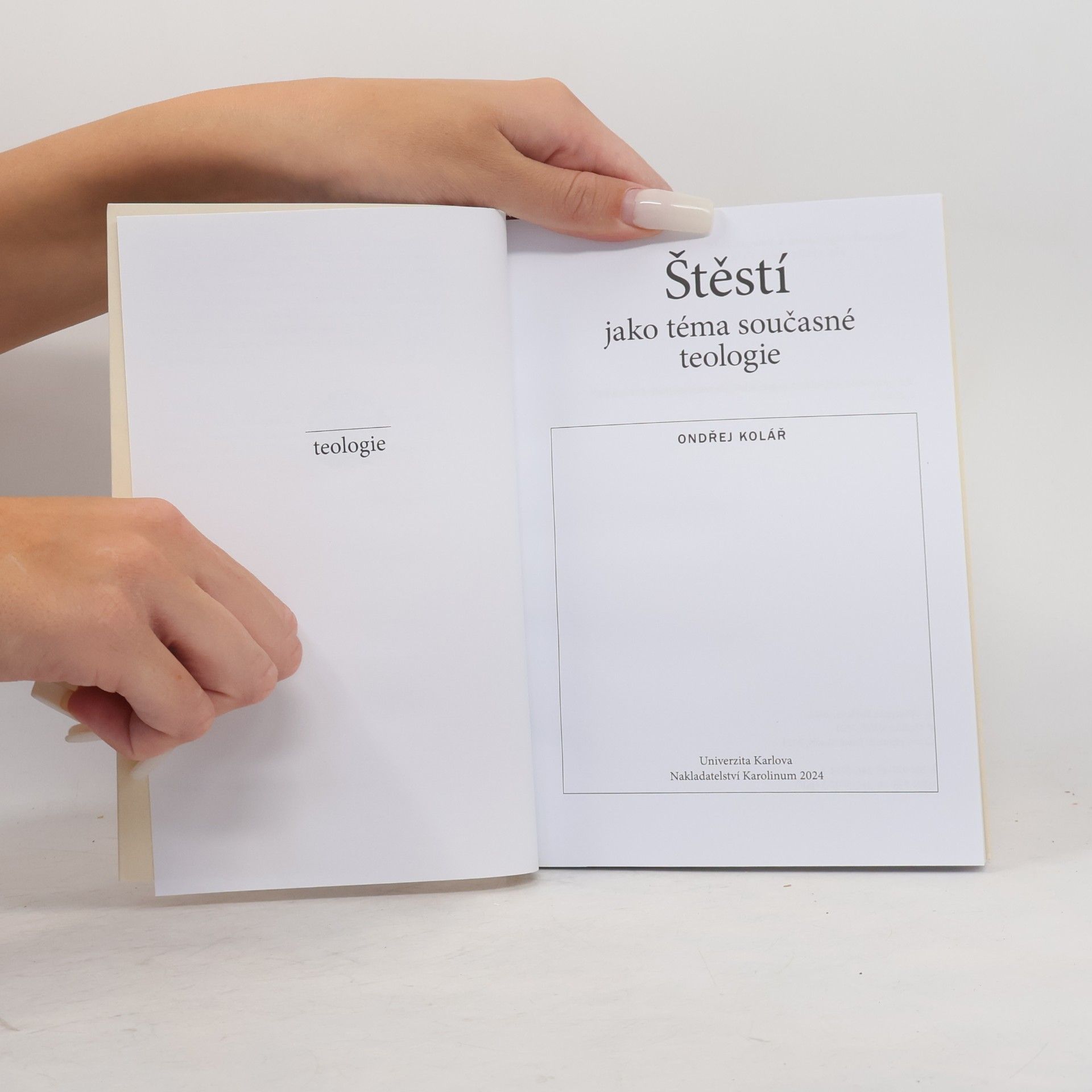 Ondřej Kolář Štěstí jako téma současné teologie