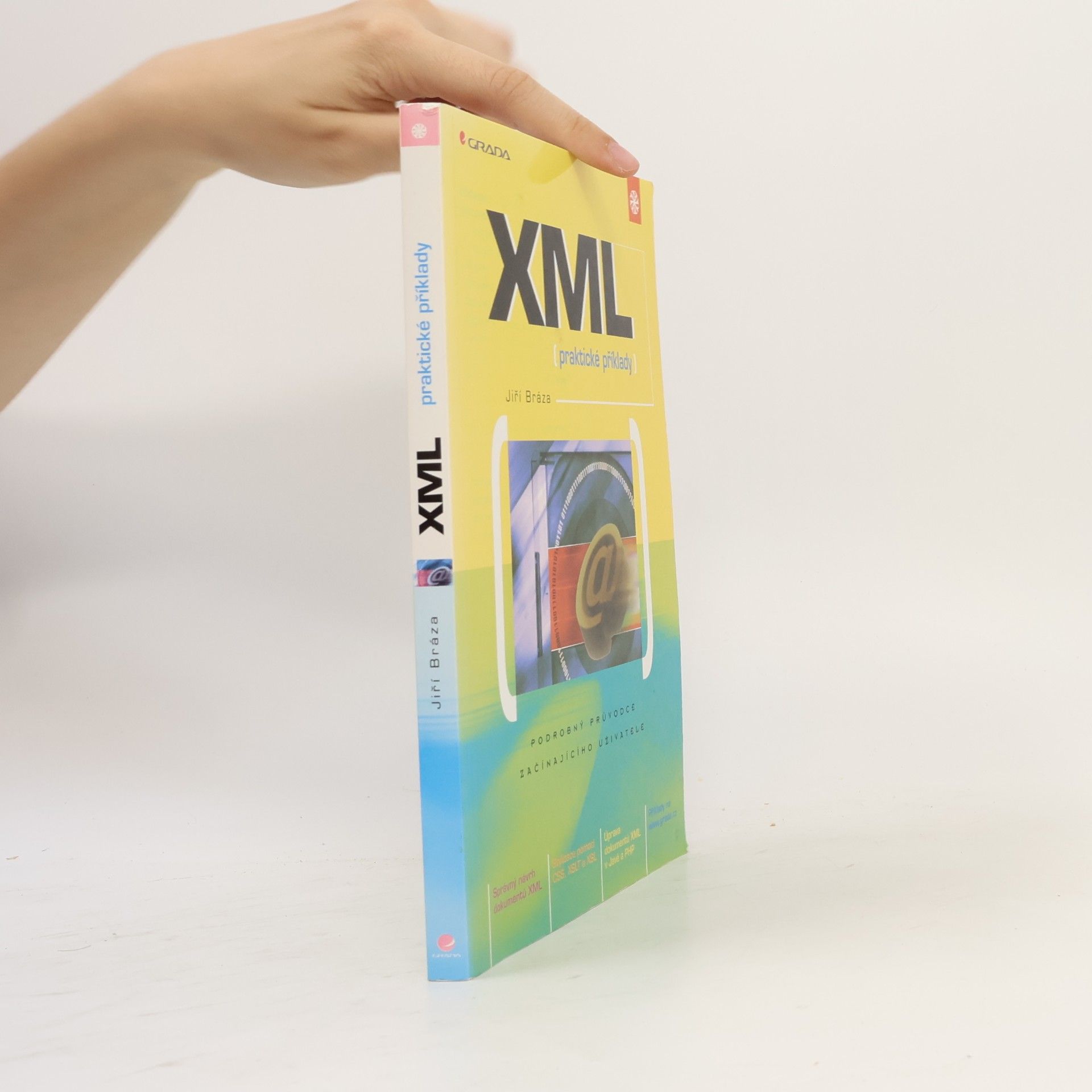 Jiří Bráza XML – praktické příklady