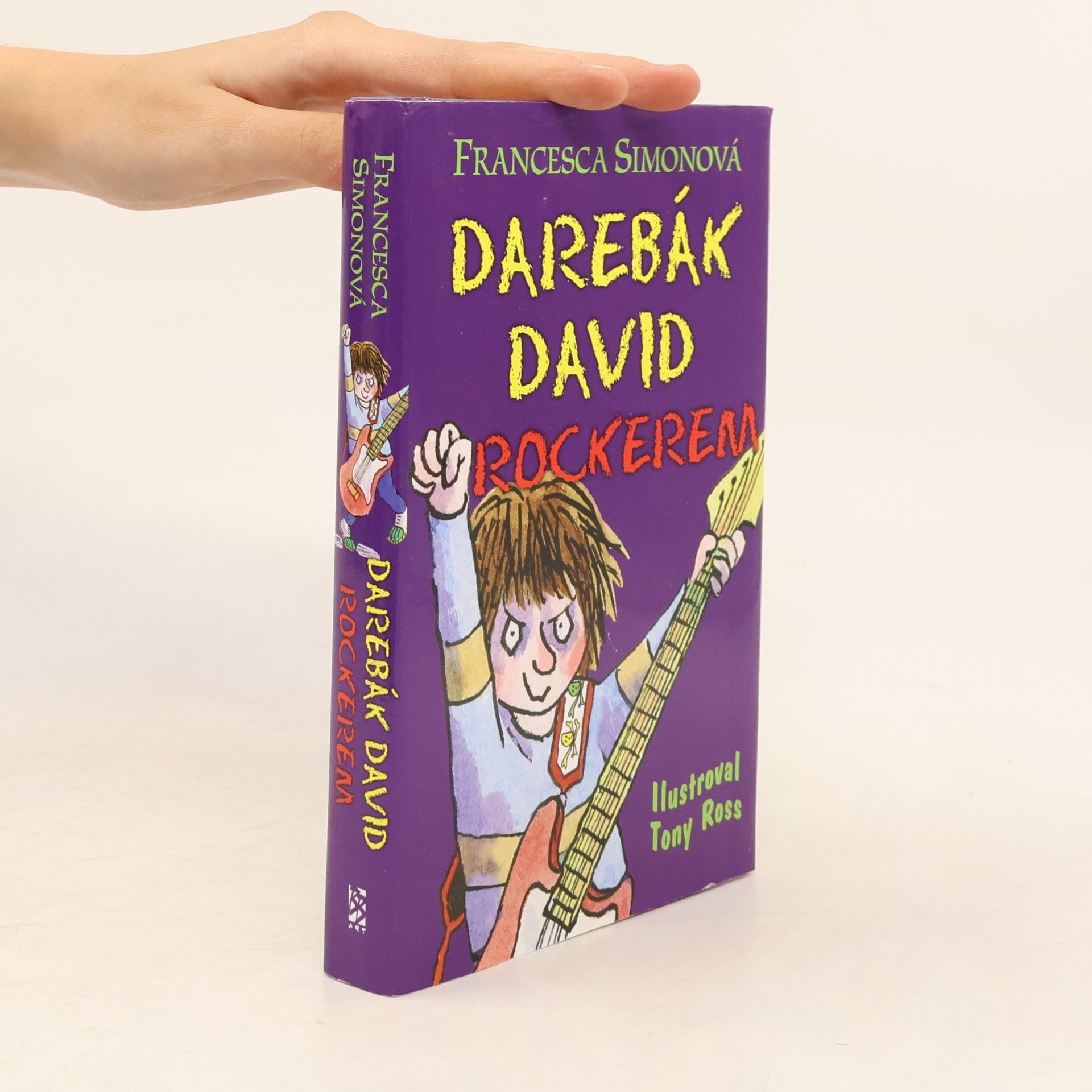 Francesca Simon Darebák David rockerem