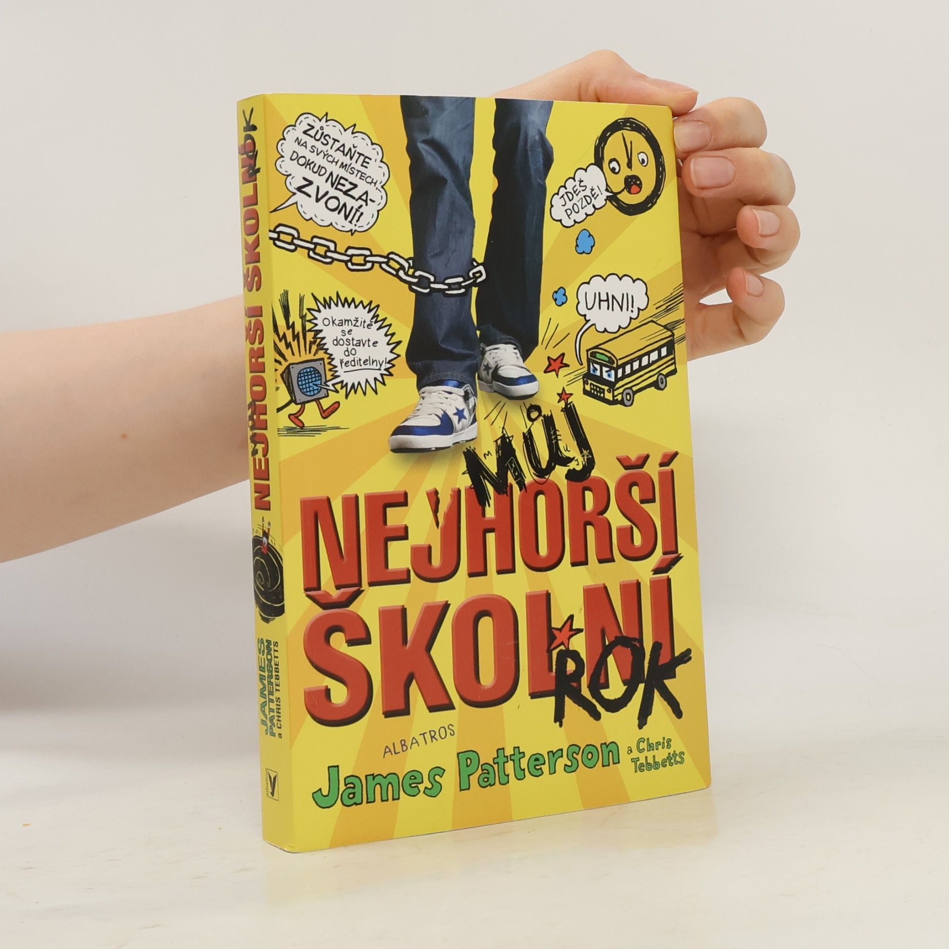 James Patterson Můj nejhorší školní rok