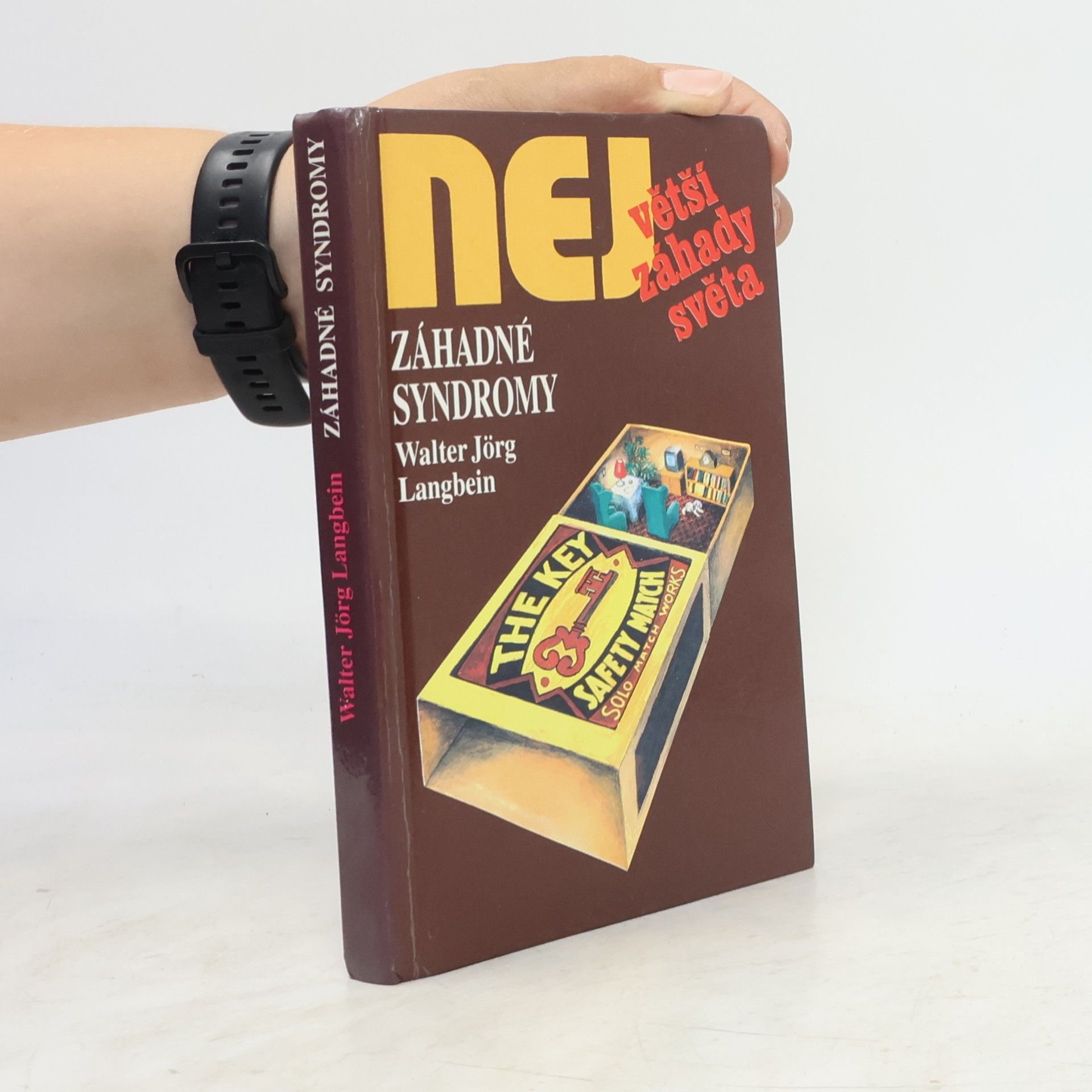 Walter-Jörg Langbein Největší záhady světa. Záhadné syndromy