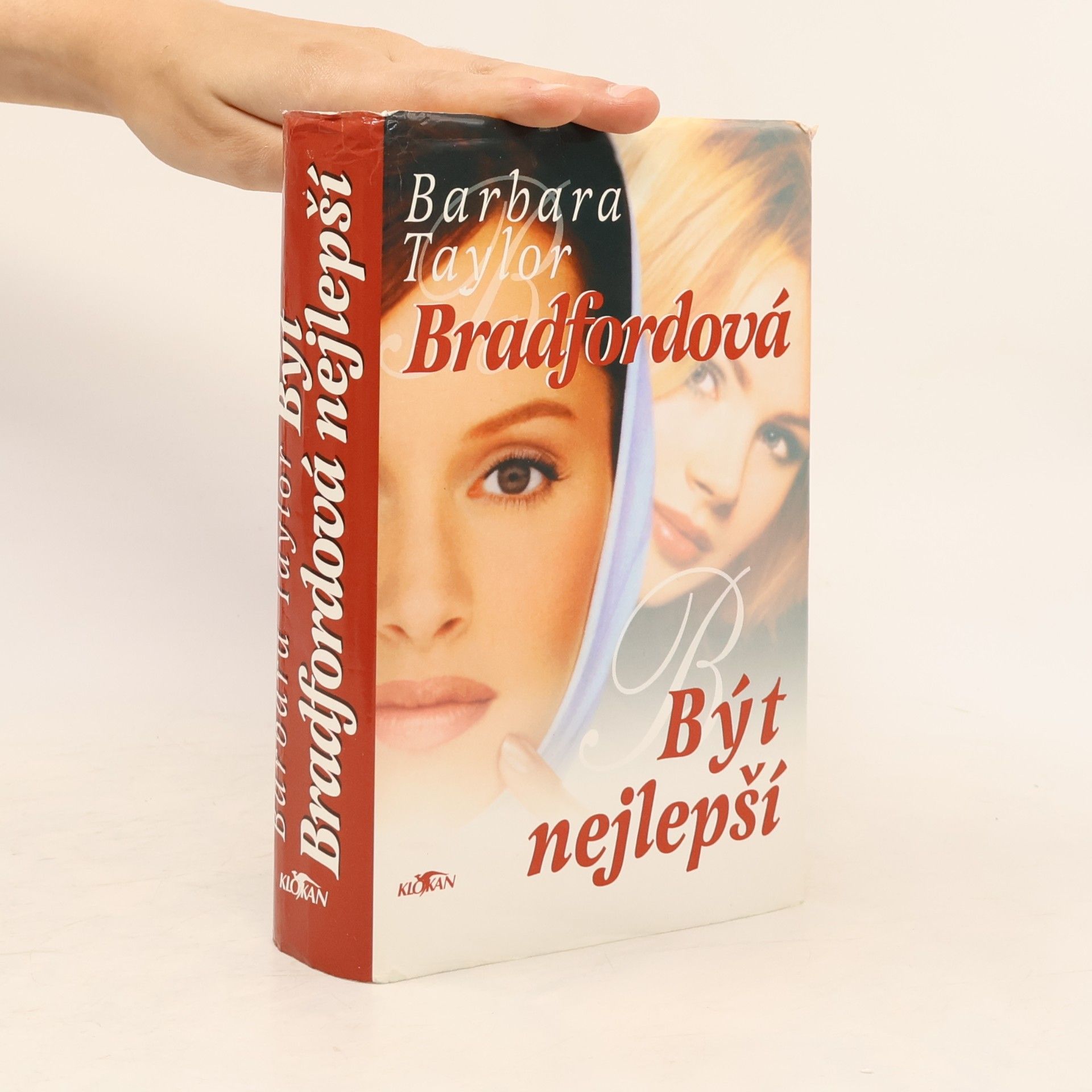 Barbara Taylor Bradford Být nejlepší