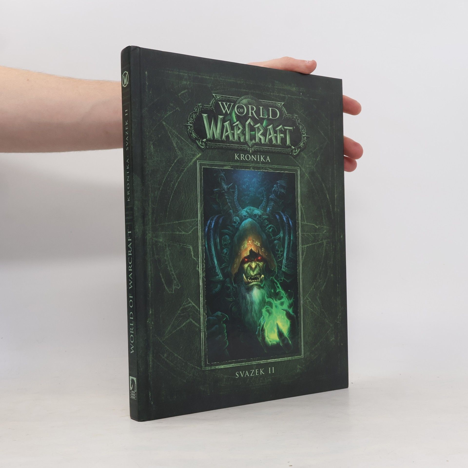 Robert B. Brooks World of WarCraft. Kronika. Svazek II