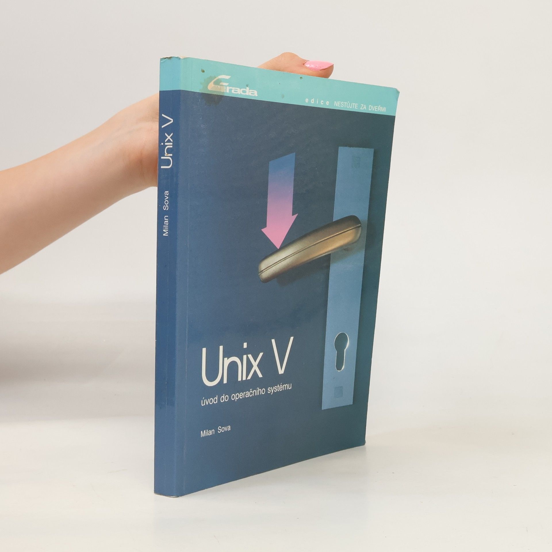 Milan Šonka UNIX V : úvod do operačního systému