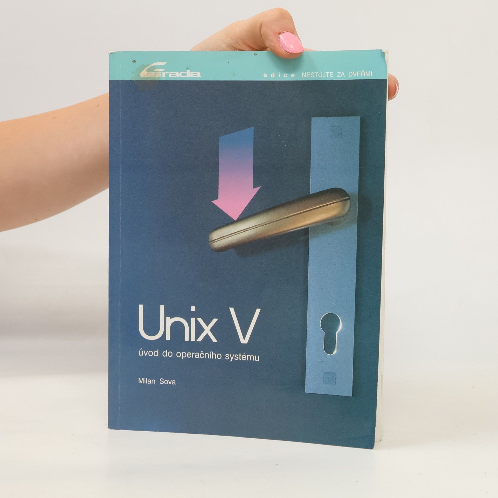 Milan Šonka UNIX V : úvod do operačního systému