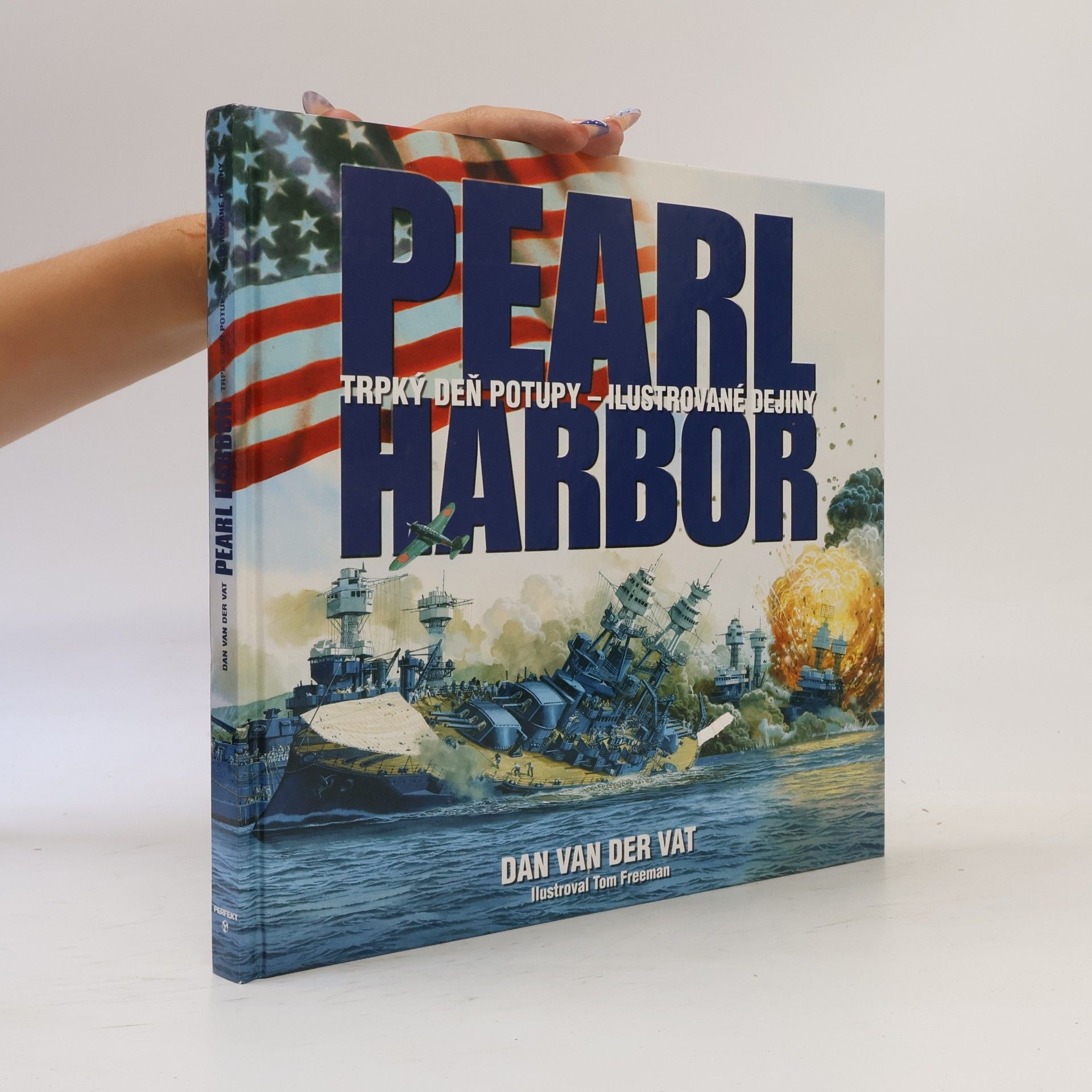Dan van der Vat Pearl Harbor