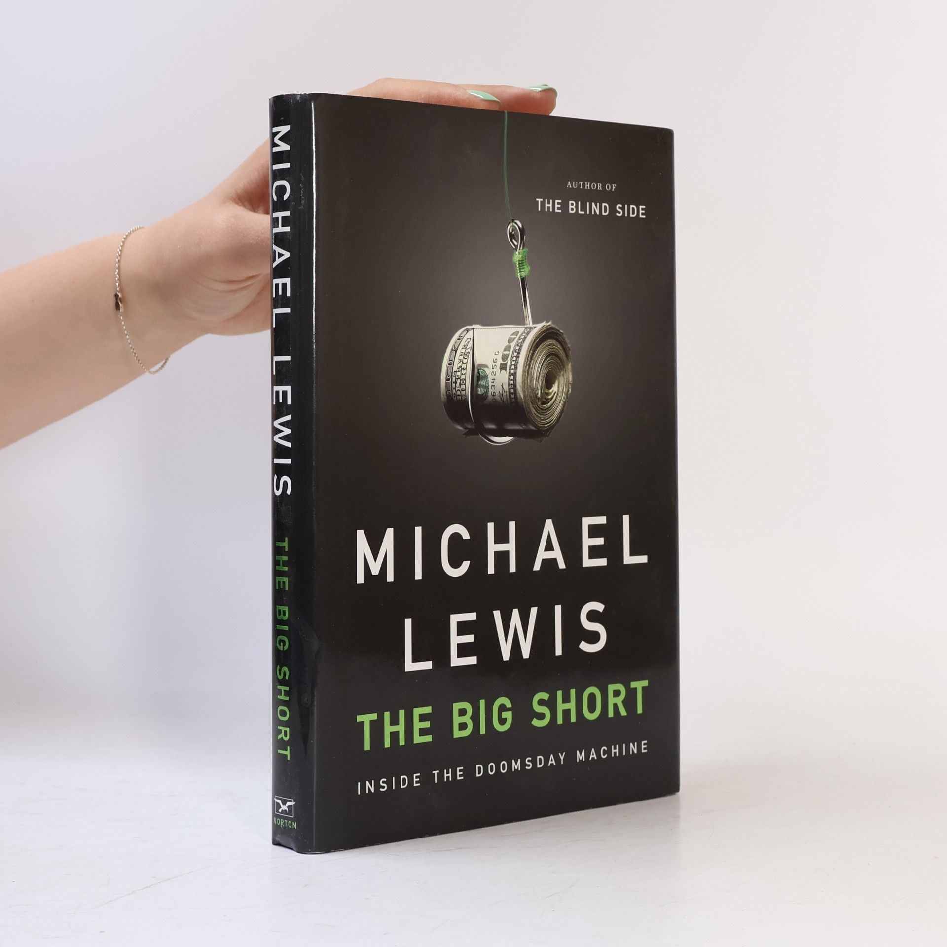 Michael Lewis The big short: Inside the doomsday machine
