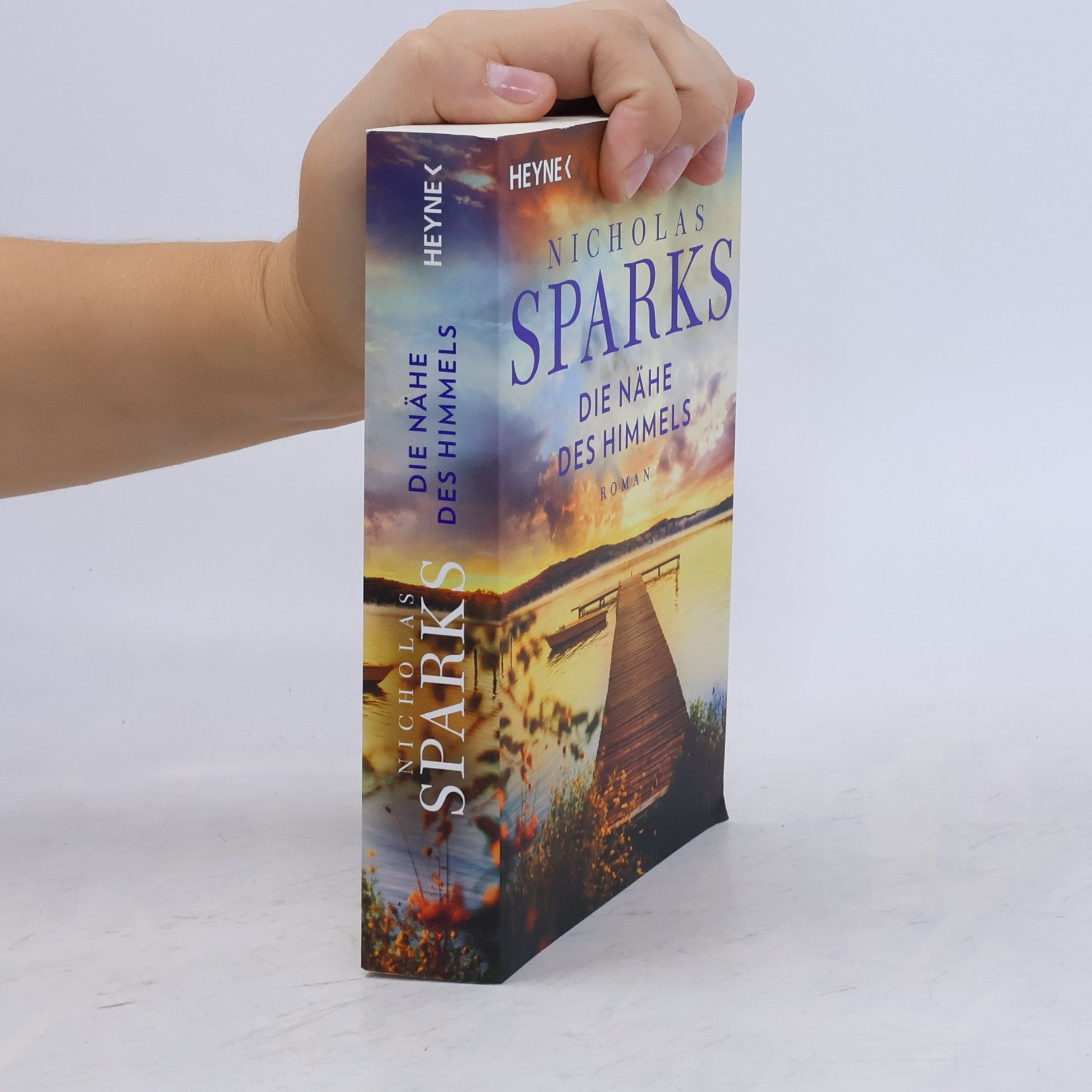 Nicholas Sparks Die Nähe des Himmels