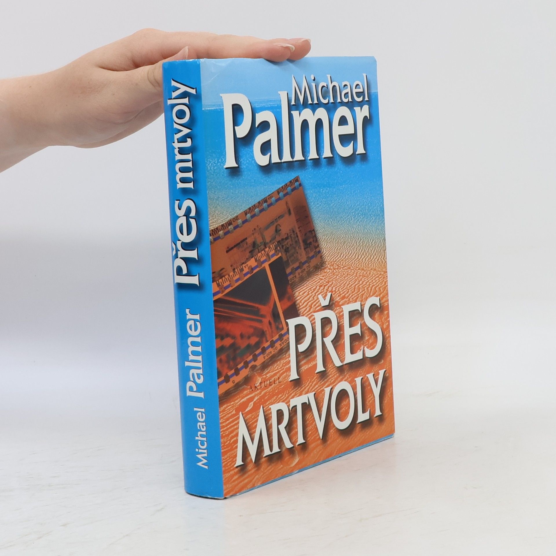 Michael Palmer Přes mrtvoly