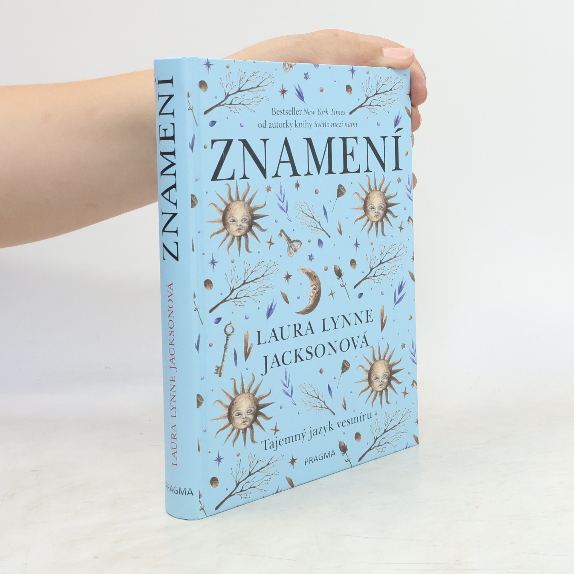 Laura Lynne Jackson Znamení. Tajemný jazyk vesmíru