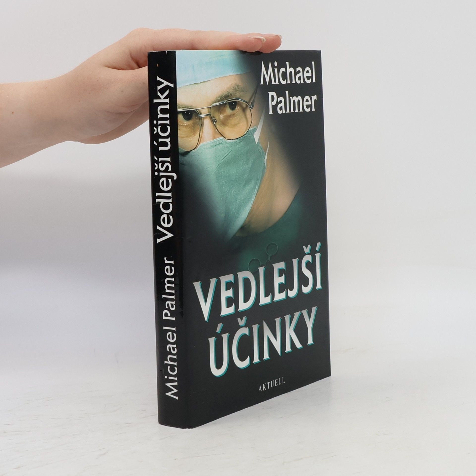 Michael Palmer Vedlejší účinky