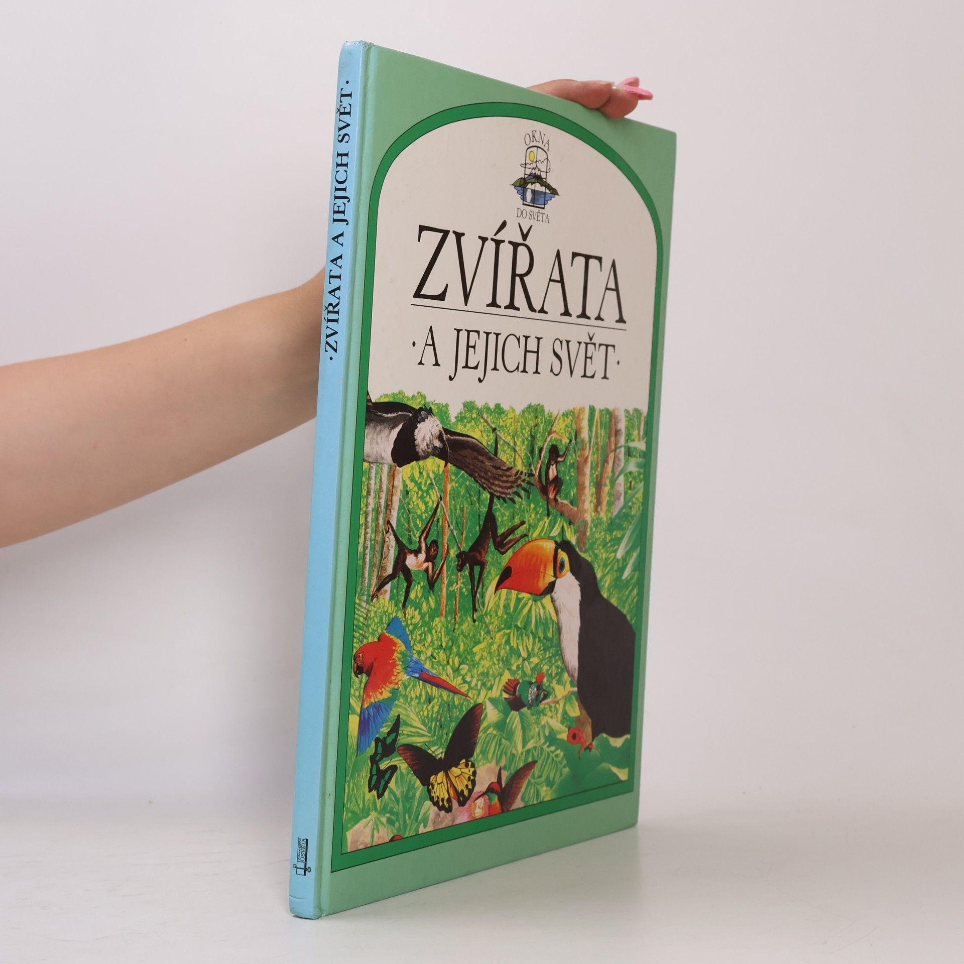 John Feltwell Zvířata a jejich svět